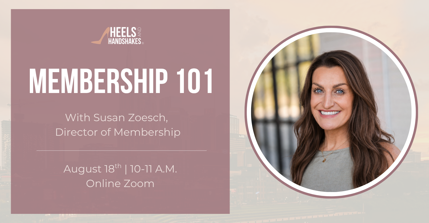 Membership 101 with Susan Zoesch