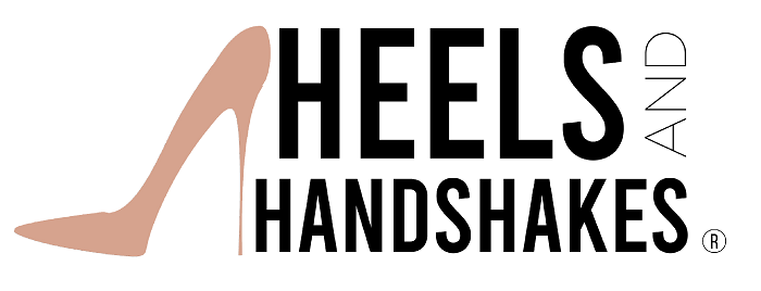 Heels and Handshakes