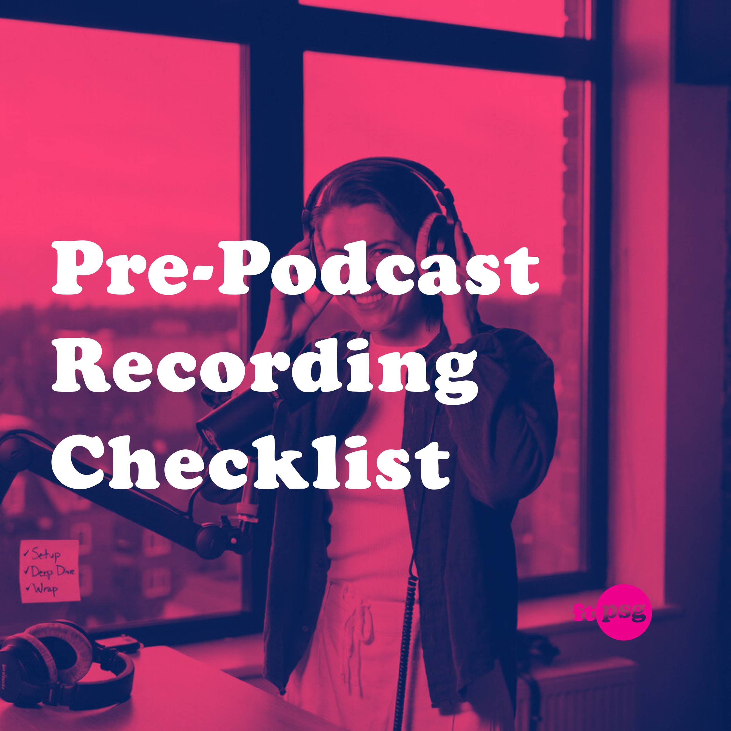Do These 5 Things Before You Record Your Podcast