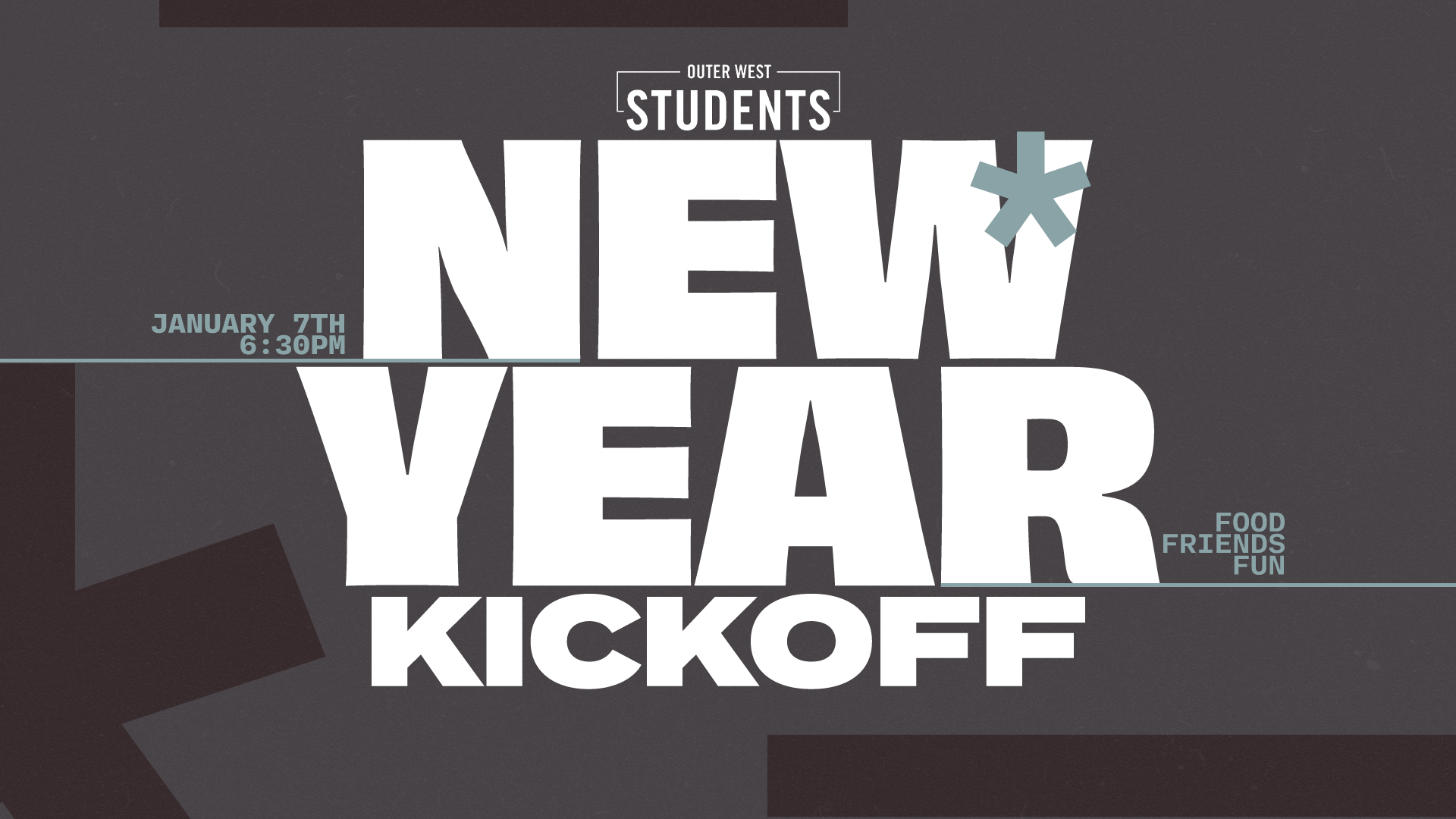 Outer West Students New Year Kickoff