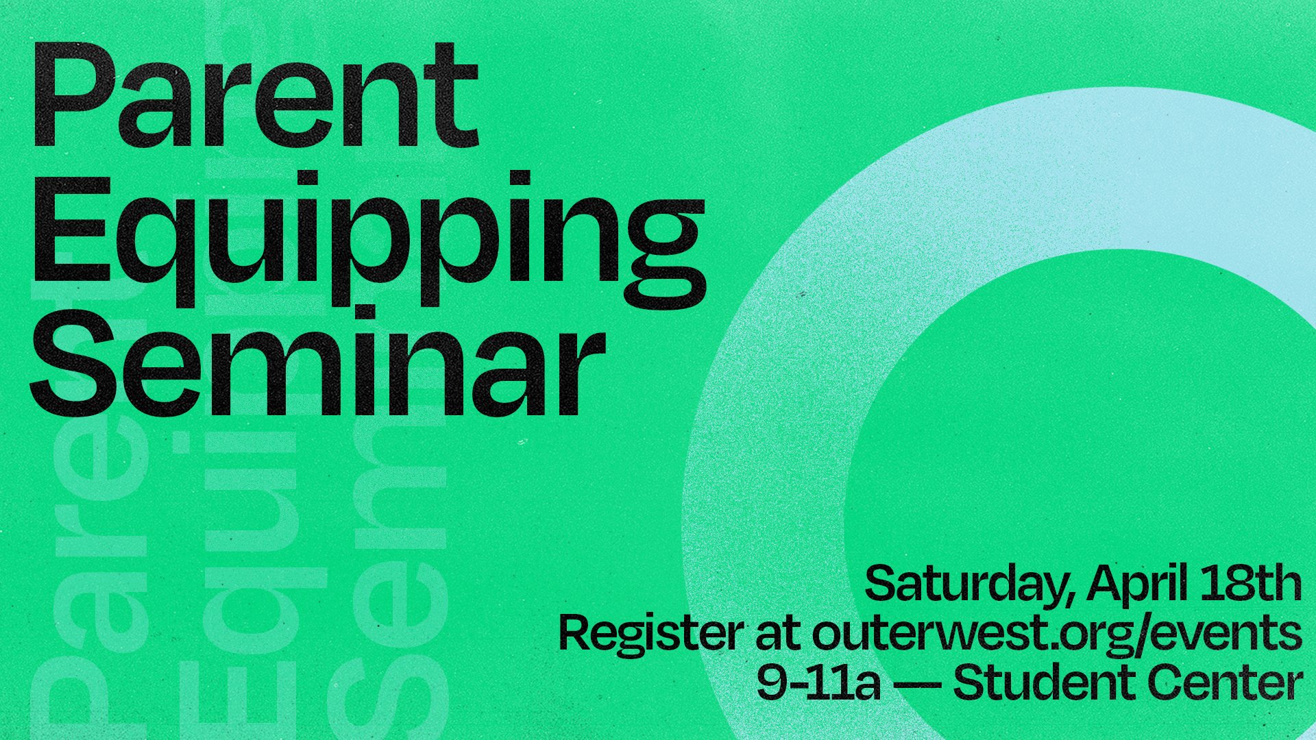 Parent Equipping Seminar