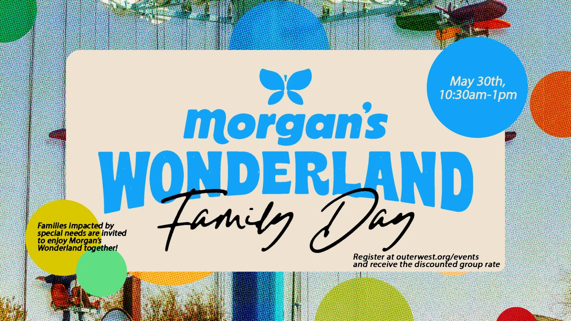 Morgan's Wonderland Family Day