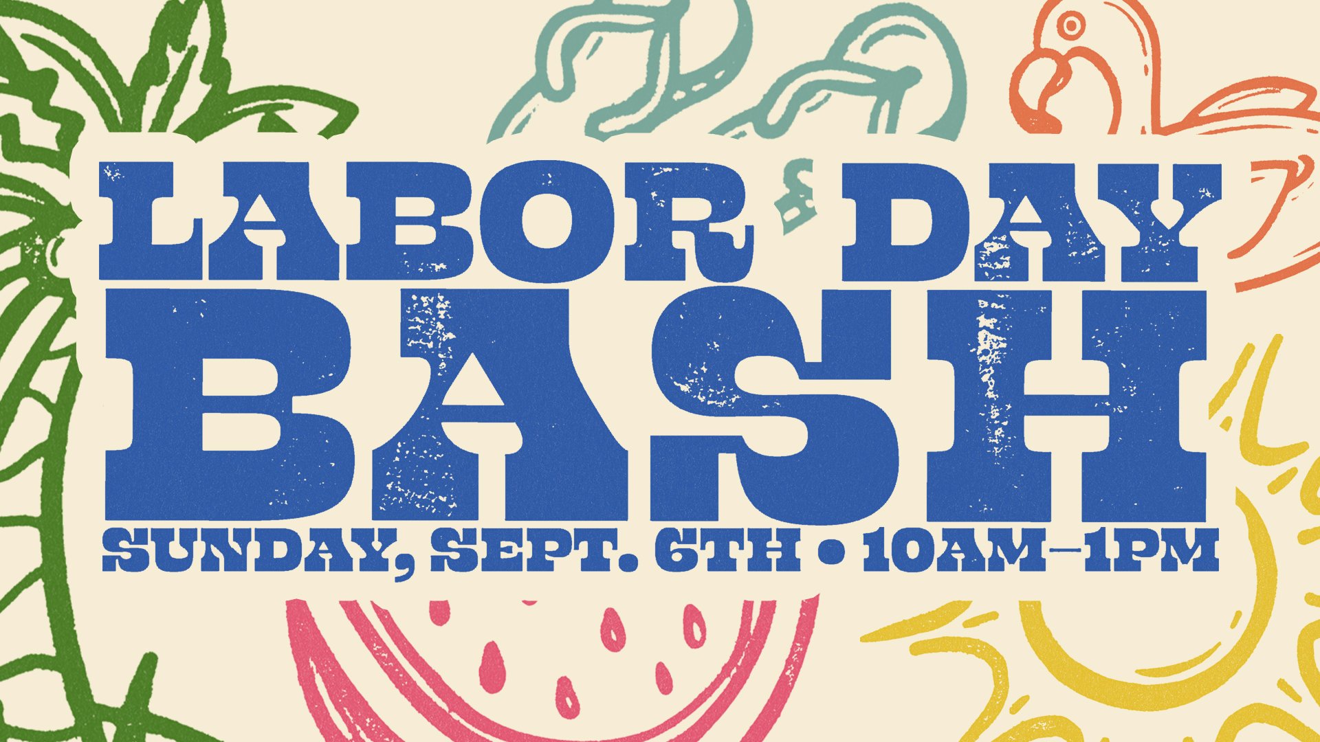 Labor Day Bash