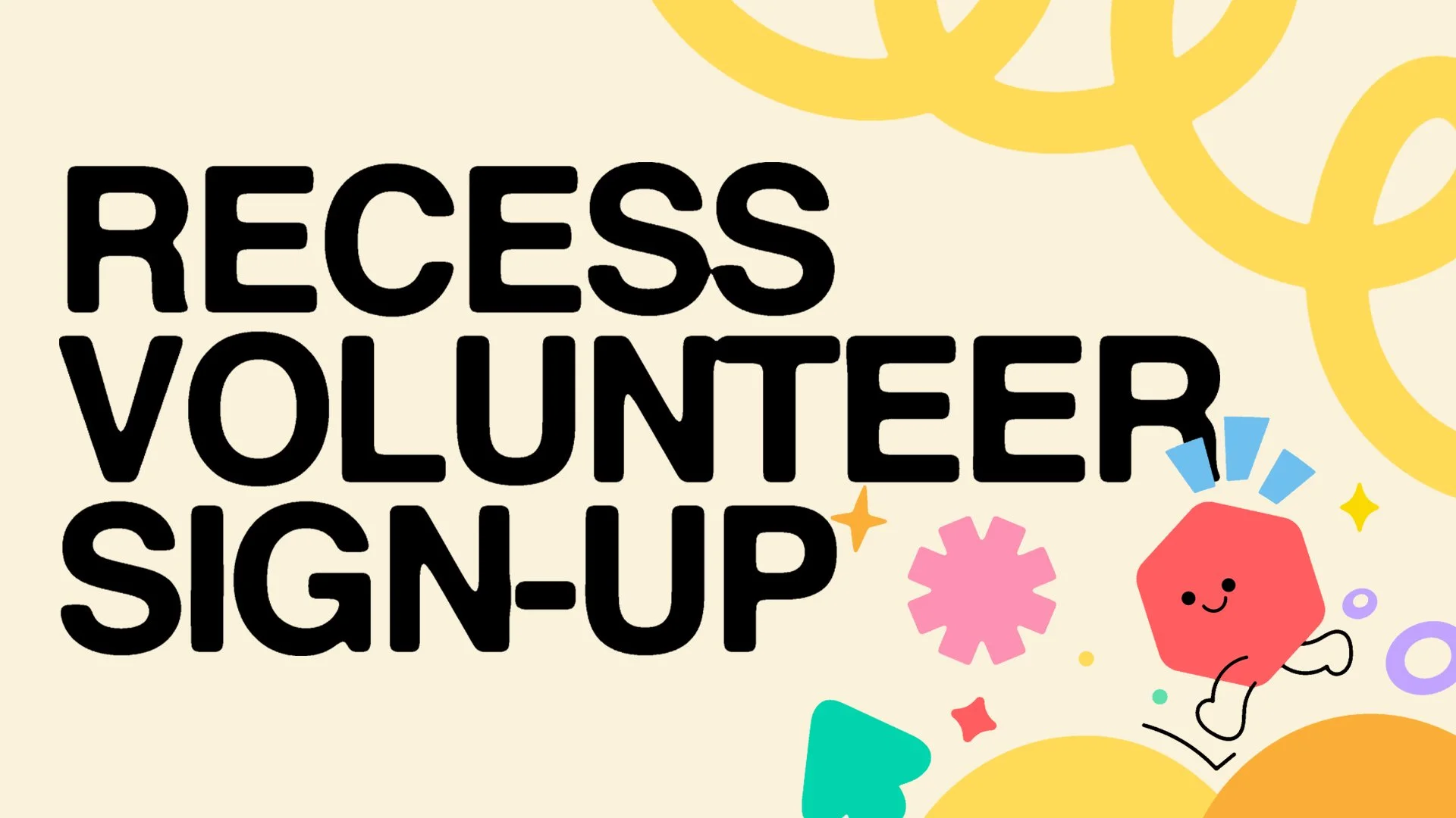 Recess Volunteer Sign-Up