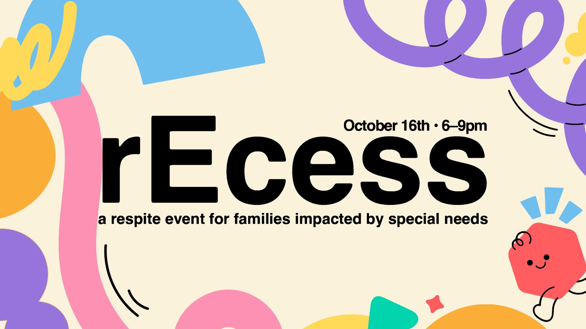 RECESS — OWCC Respite Event