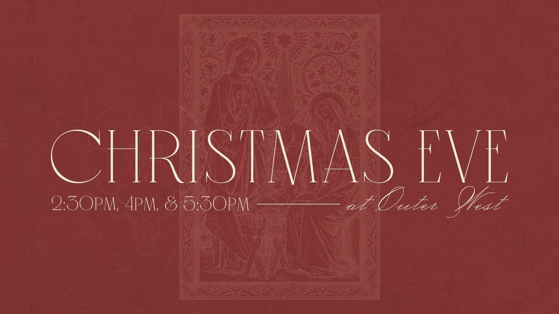 Christmas Eve at Outer West