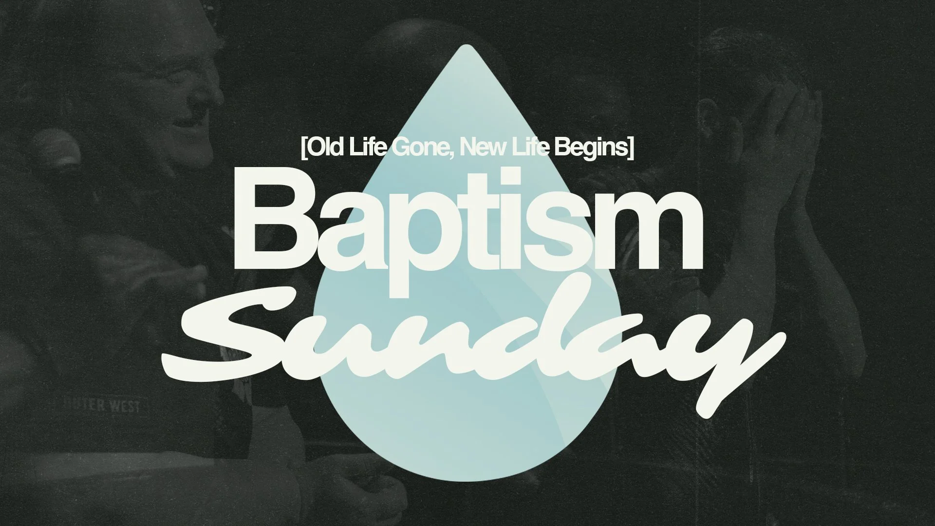 OWCCBaptismSunday_JulyIMAG.jpg