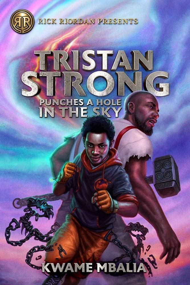 TRISTAN STRONG PUNCHES A HOLE IN THE SKY, Kwame Mbalia