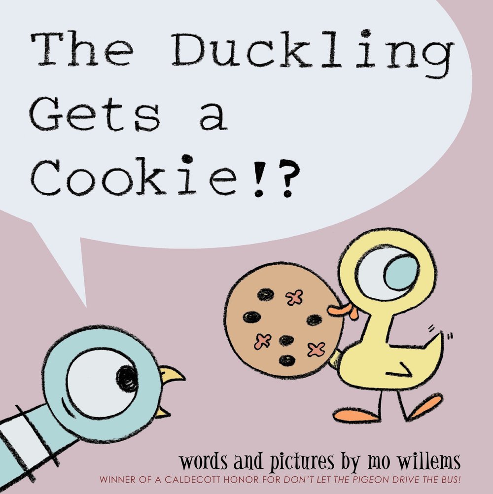 The Duckling Gets a Cookie?