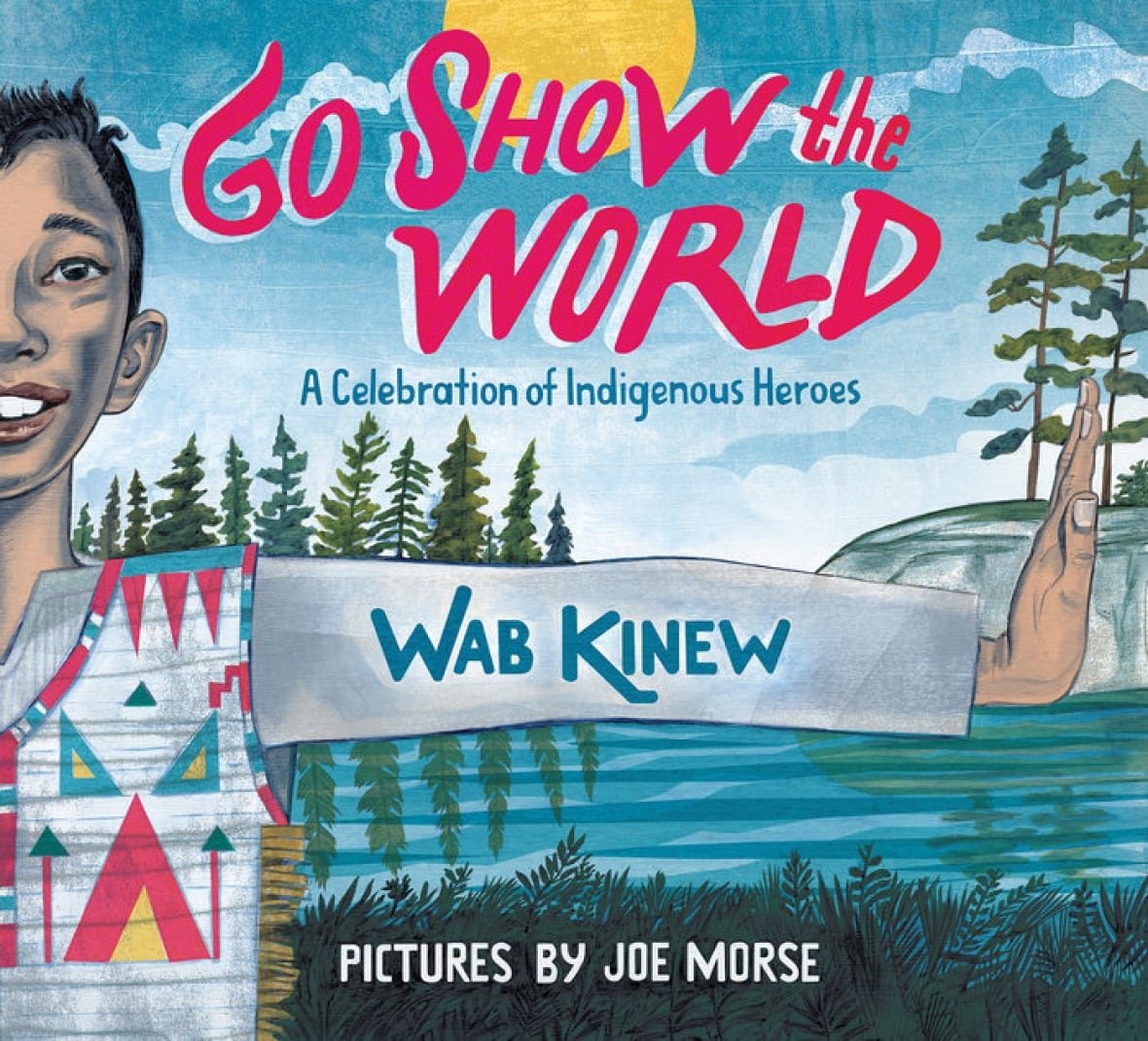 book-cover-go-show-the-world-by-wab-kinew.jpg