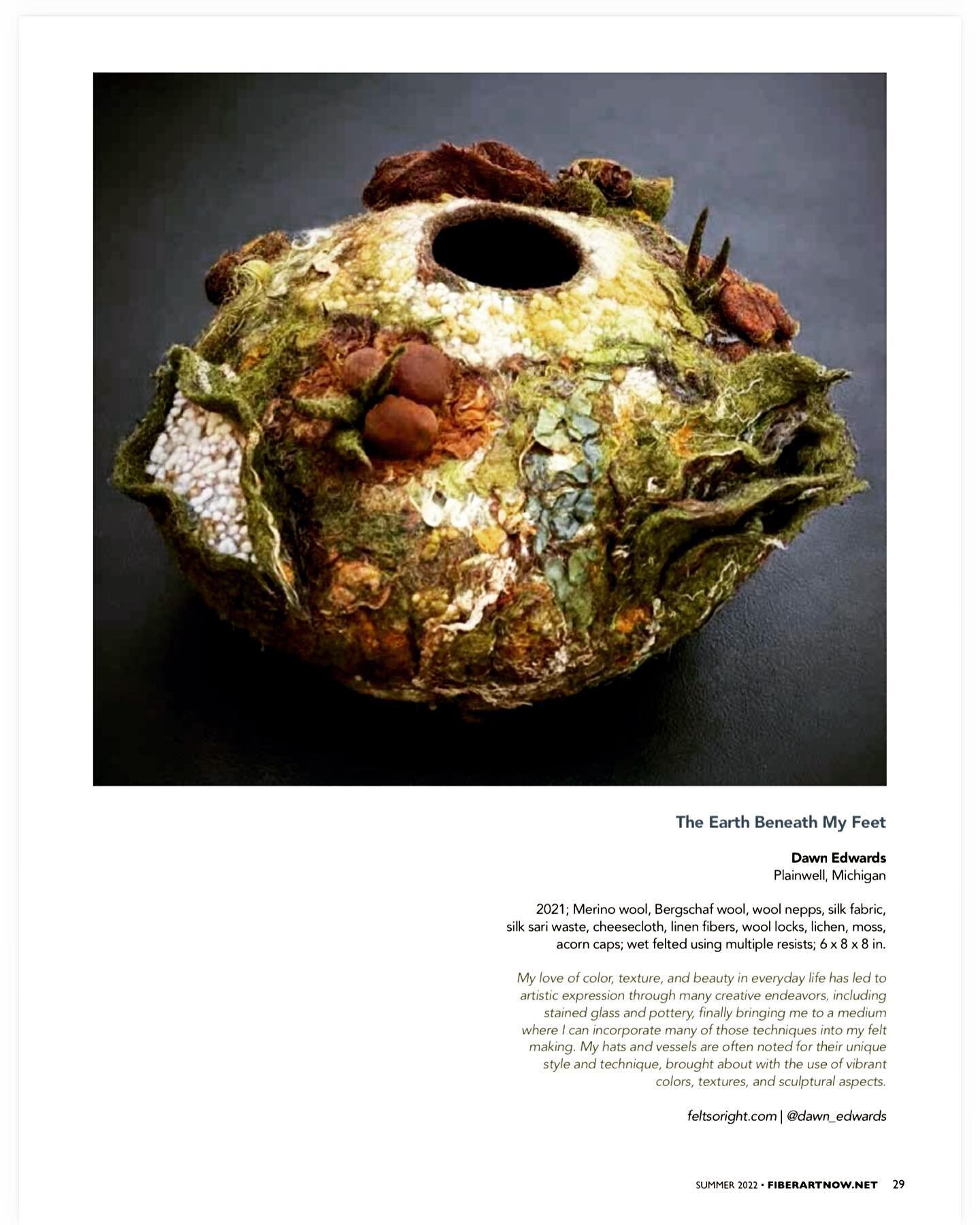 The Summer edition of @fiberartnow is now out and I am so happy to announce that my felt vessel, &lsquo;The Earth Beneath My Feet&rsquo; was chosen to be included in the issue for the annual exhibition of &ldquo;FELT: Fiber Transformed&rdquo;, juried