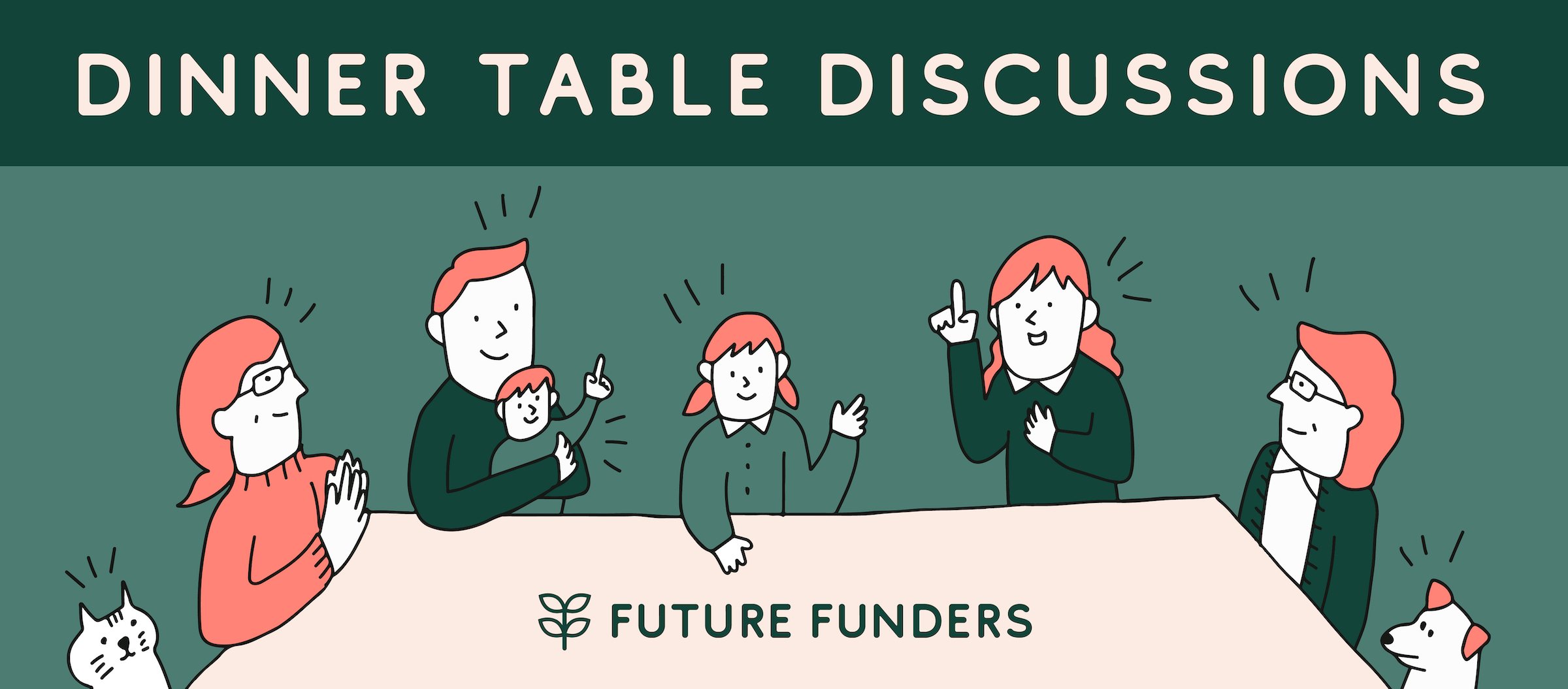 FF_Dinner_Table_Discussions_Header-01.jpg