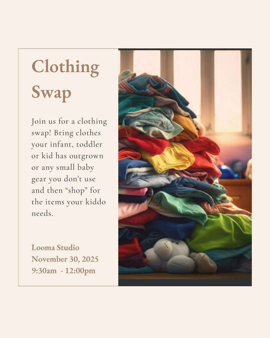 Tis the season to swap, not shop! ♻️ @kim._yoga will be hosting a clothing and baby item swap at @loomabirth_longbeach 

Clean out the old and refresh your baby's wardrobe without spending a thing. Bring your baby/toddler clothes and baby items you&r
