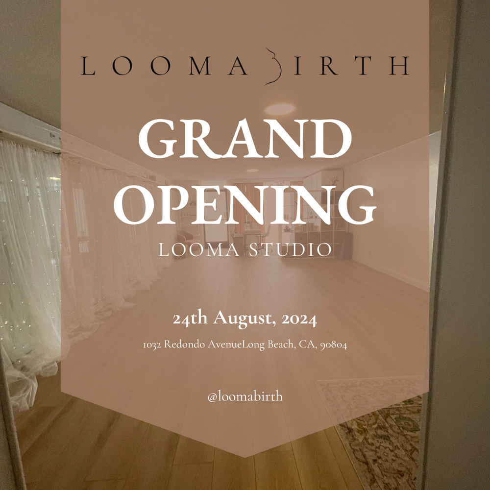 Looma Studio Grand Opening — loomabirth
