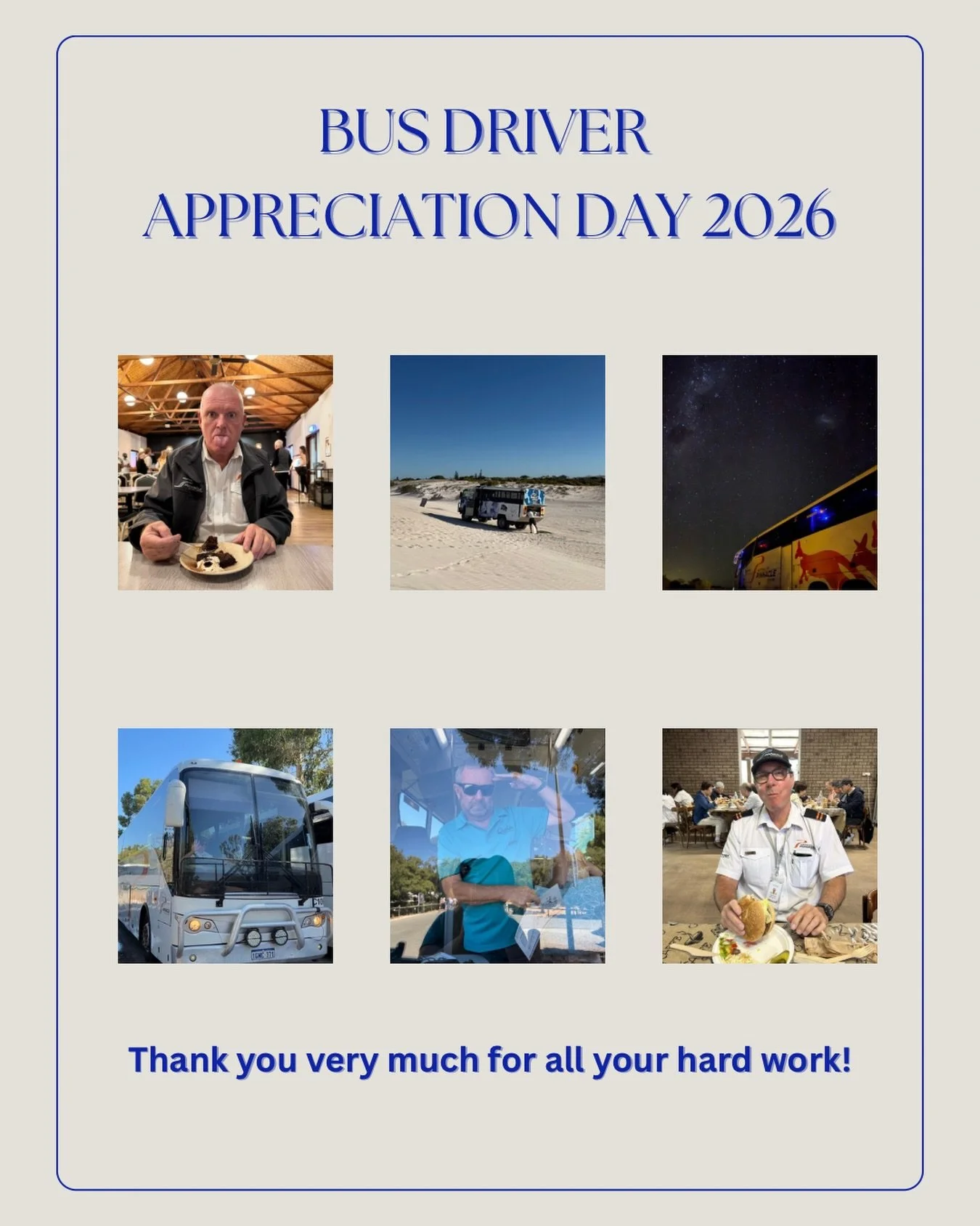 Happy Bus Driver Appreciation Day 2026! 
A big thank you to all our incredible drivers - we truly appreciate everything you do!

今日オーストラリアは バスドライバーに感謝の日です😌
すべての会社の自慢のドライバーの皆さん、
日々の安全運転を本当にありがとうございます✨🚌
広大な西オーストラリアを楽しんで頂けるように尽力頂いているおかげで
たくさんのお客様にツアーを