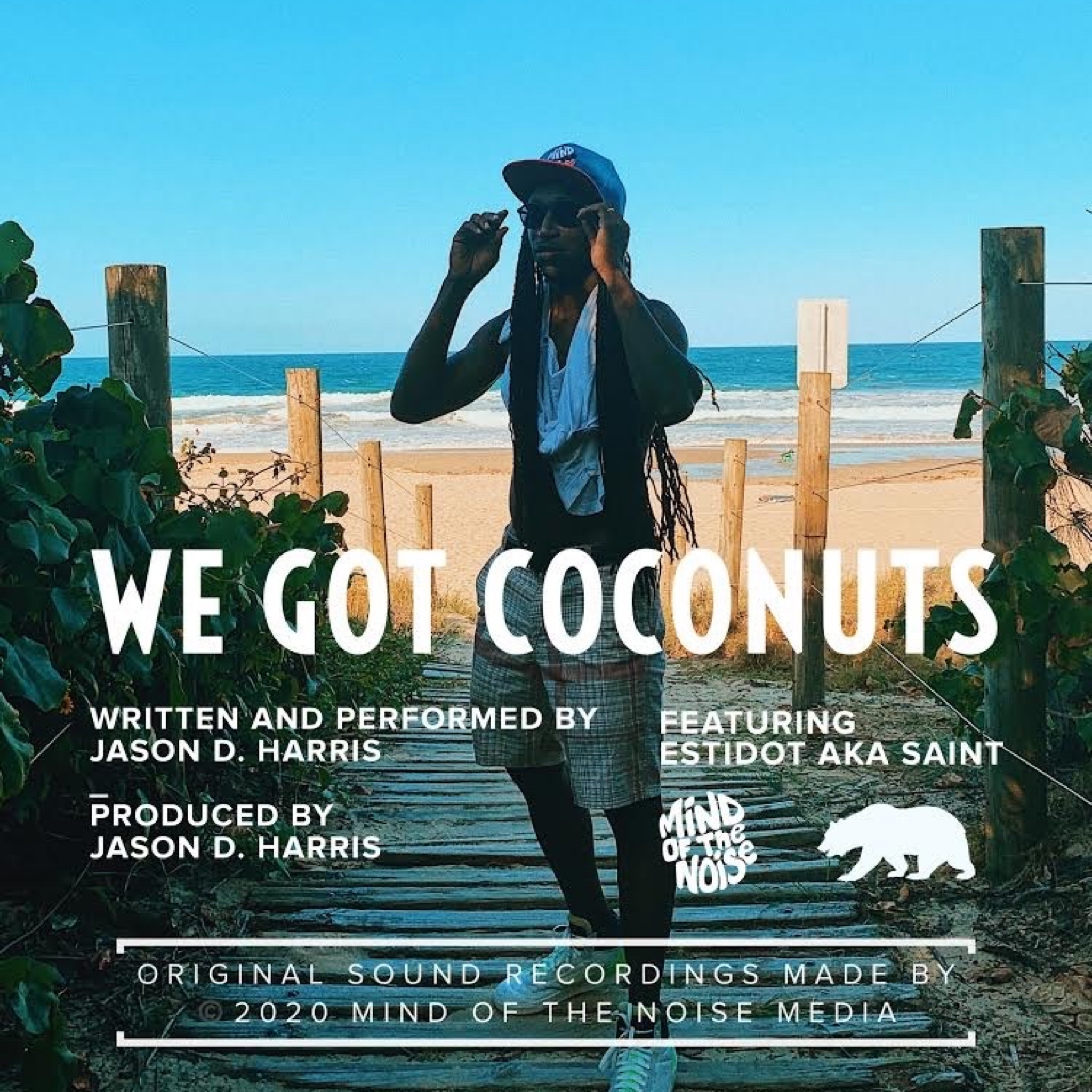 We Got Coconuts by Jason D. Harris