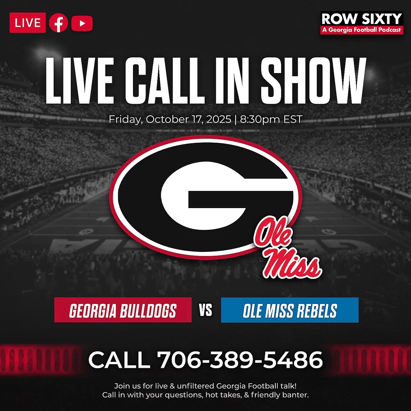 📲 UGA/Ole Miss Call In Show

Be there! Streaming on YouTube, Facebook &amp; X this Friday night at 8:30pm.

#godawgs #uga #rowsixty #georgiafootball #fans