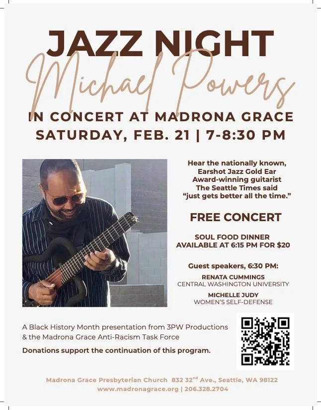Graphic showing the information for the Michael Powers Concert at Madrona Grace Church on Feb 21st 7-8:30pm Free Concert