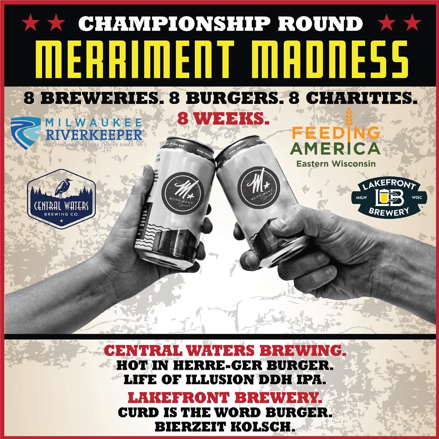 This is it, the final week of Merriment Madness! We laughed, we cried, and we raised a bunch of money for some awesome causes! Just a few more days to try the finalists&rsquo; burgers - we&rsquo;ll see you this week!