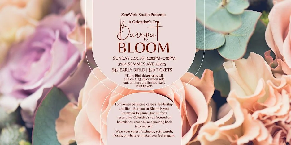 Burnout to Bloom: A Galentine's Restorative Tea