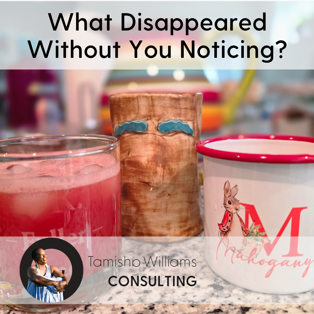 What Disappeared Without You Noticing?