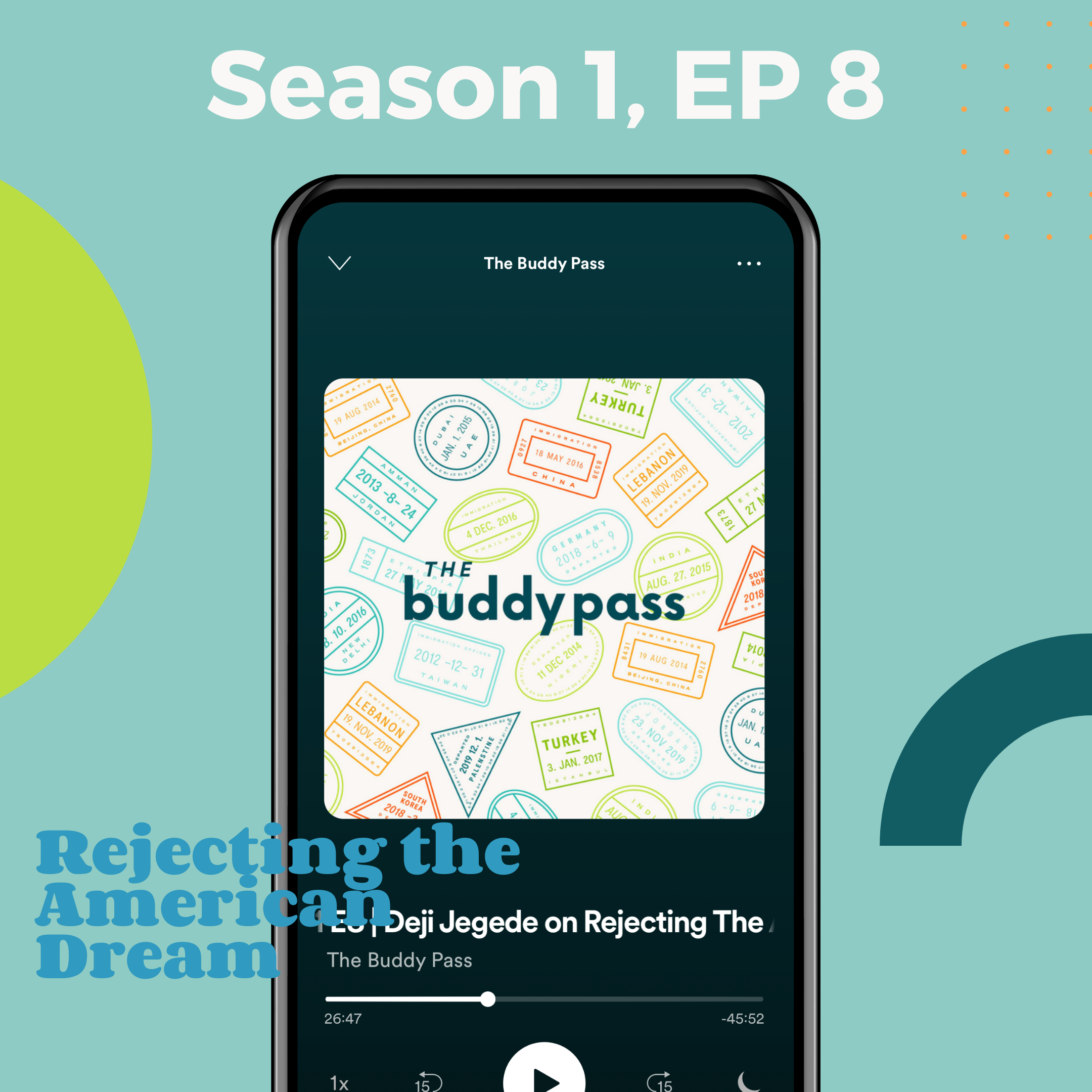 Season 1 Episode 8: Deji Jegede on Rejecting The American Dream and Finding Love in Spain