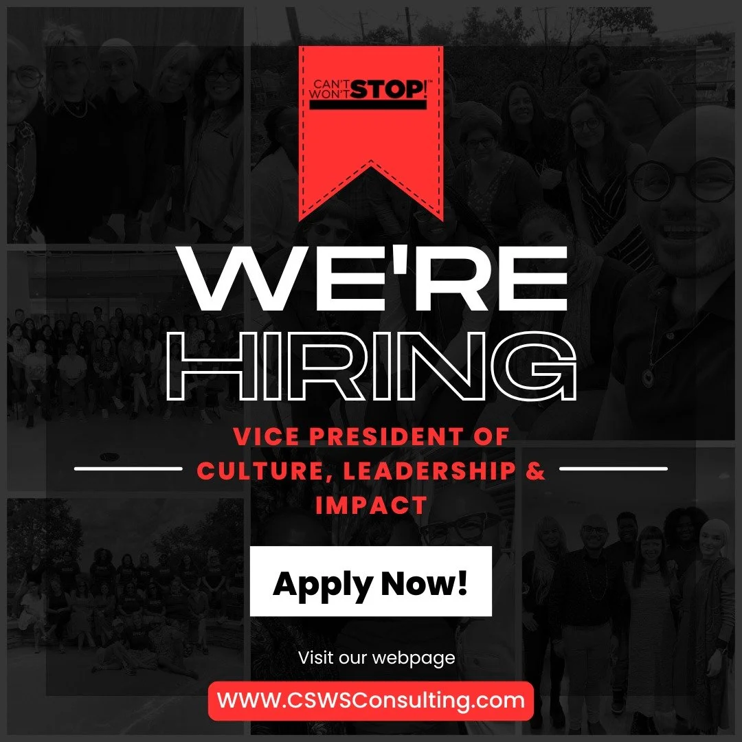 We're hiring. And we're looking for someone specific.

Can't Stop! Won't Stop! Consulting is bringing on a Vice President of Culture, Leadership, and Impact. This is a senior, hands-on role for someone who facilitates real rooms, thinks like a market