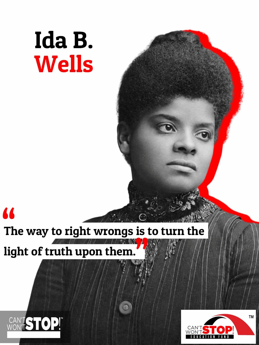 Ida B. Wells understood that leadership is not about comfort,&nbsp; it&rsquo;s about courage. As an investigative journalist, educator, and civil rights leader, she used her voice to expose injustice and challenge systems designed to keep the truth h