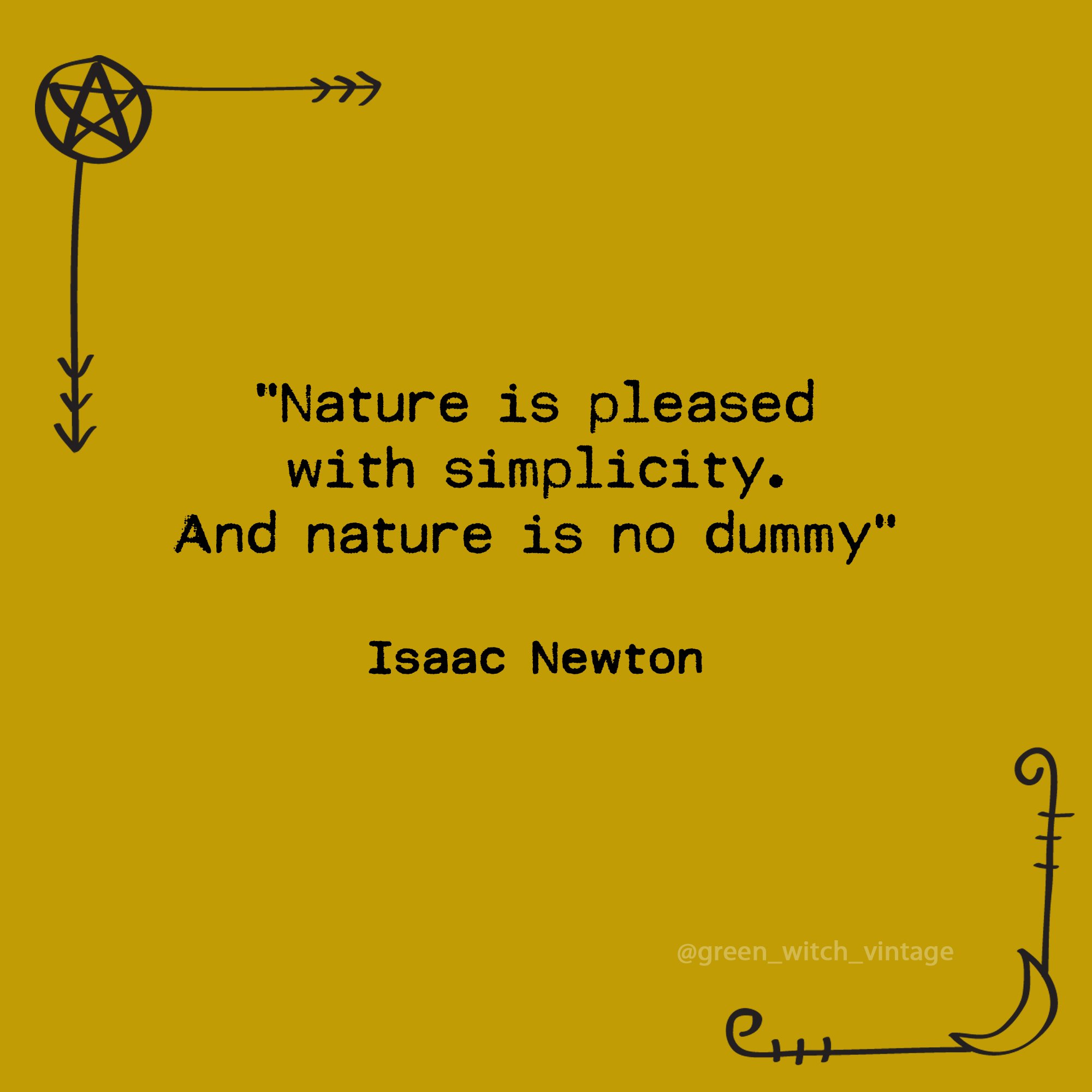 #isaacnewton #witchquote #paganquote #naturequote #greenwitchquote