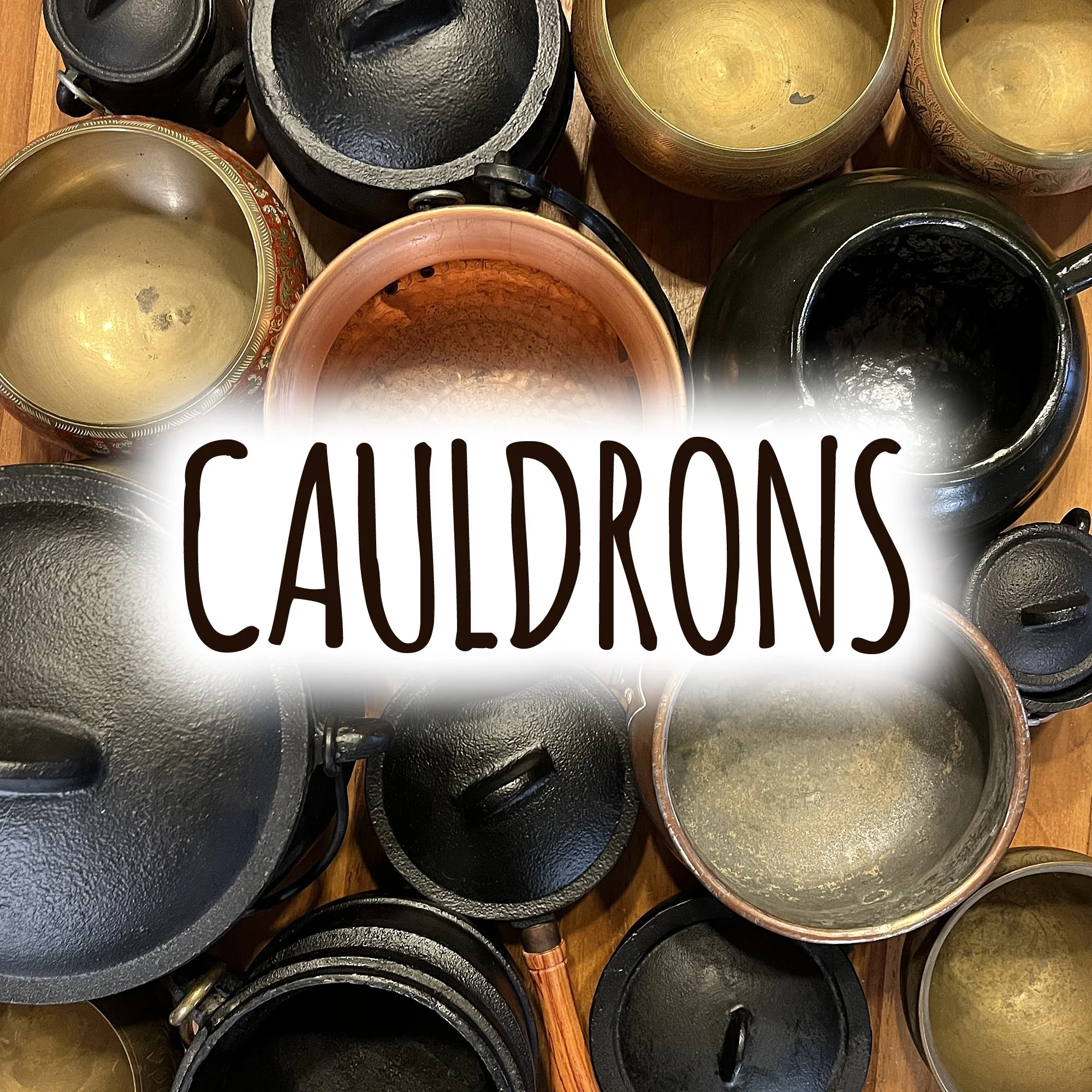 Cauldrons