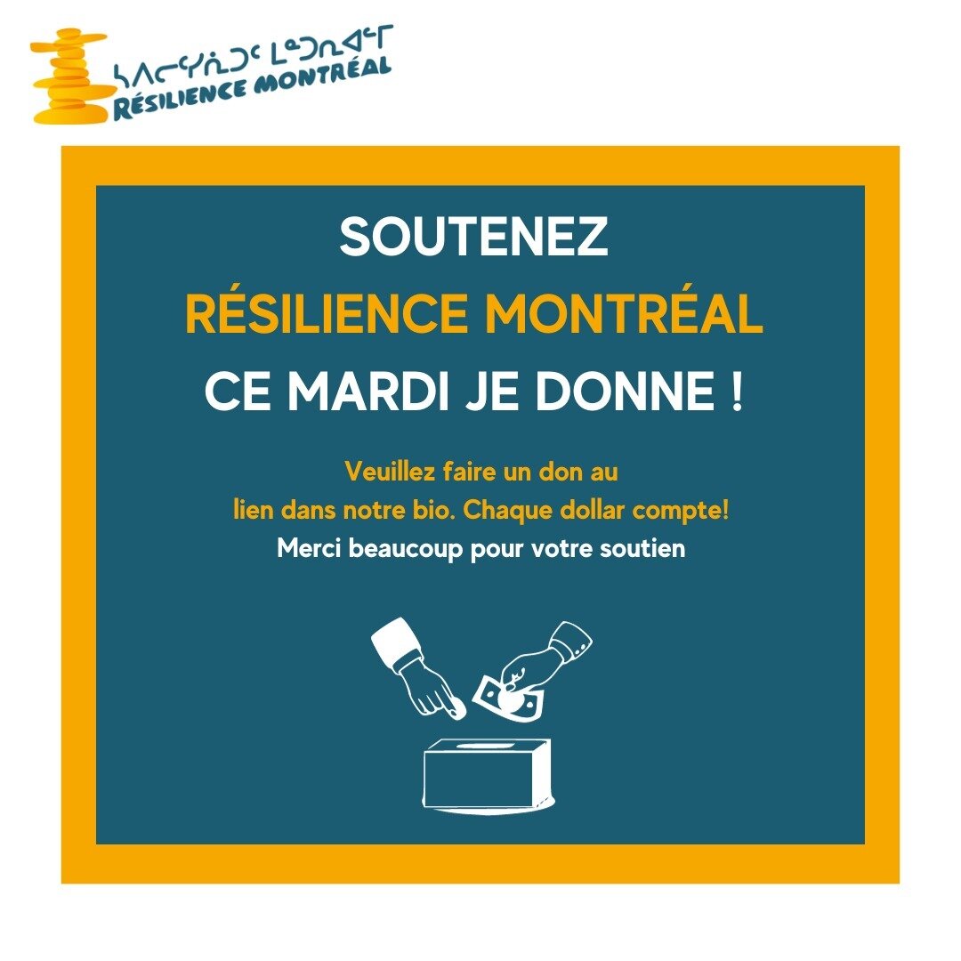 Vous cherchez une cause pour soutenir ce mardi je donne ? Veuillez consid&eacute;rer R&eacute;silience Montr&eacute;al. Votre soutien est indispensable et tr&egrave;s appr&eacute;ci&eacute;. / Looking for a cause to support this giving Tuesday? Pleas