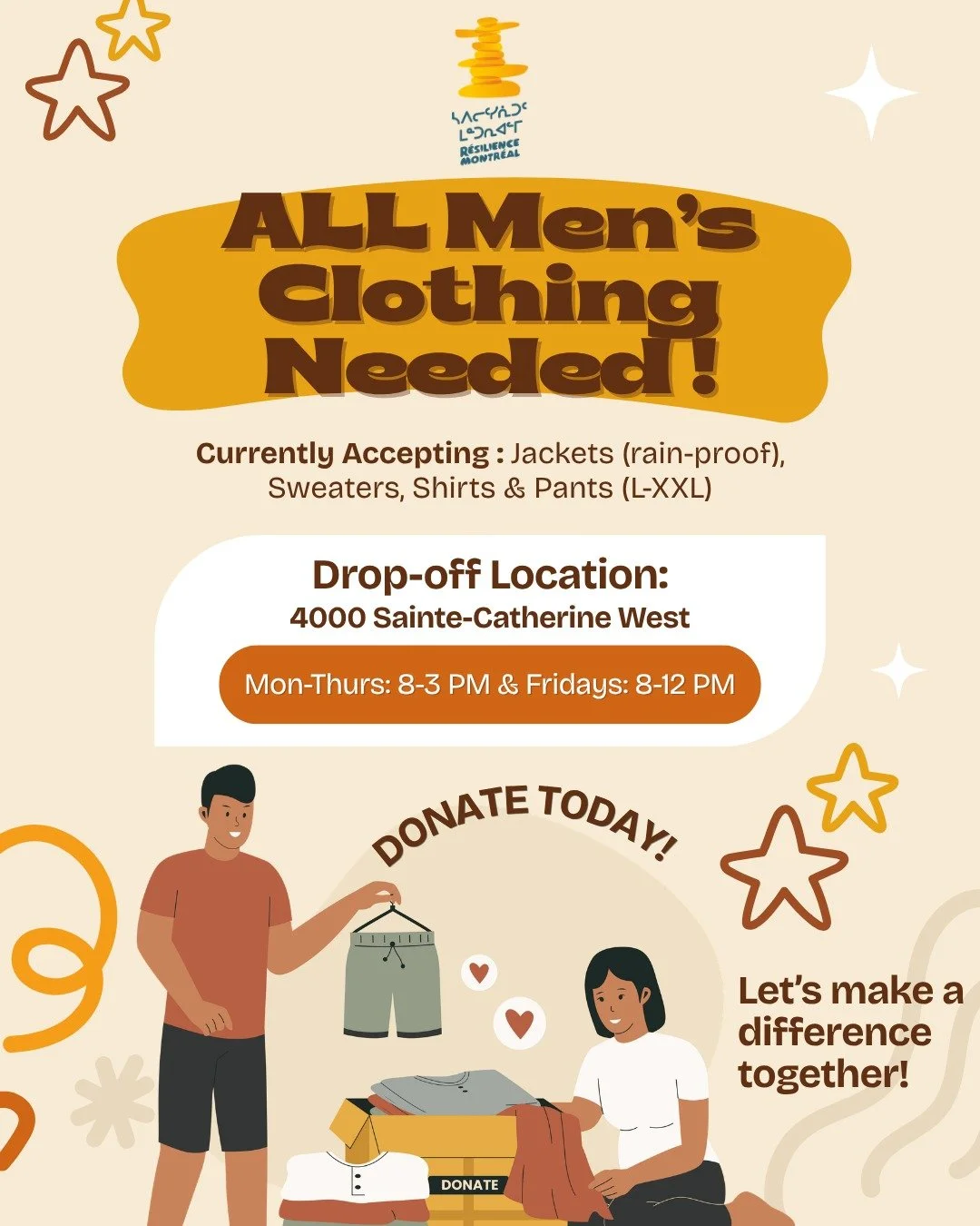 ***Men&rsquo;s Clothing Donations Needed***

Right now, we have almost no men&rsquo;s clothing left at R&eacute;silience Montr&eacute;al. Our clients are especially in need of shirts, pants, socks, jackets, sweaters, and light layers to keep warm for
