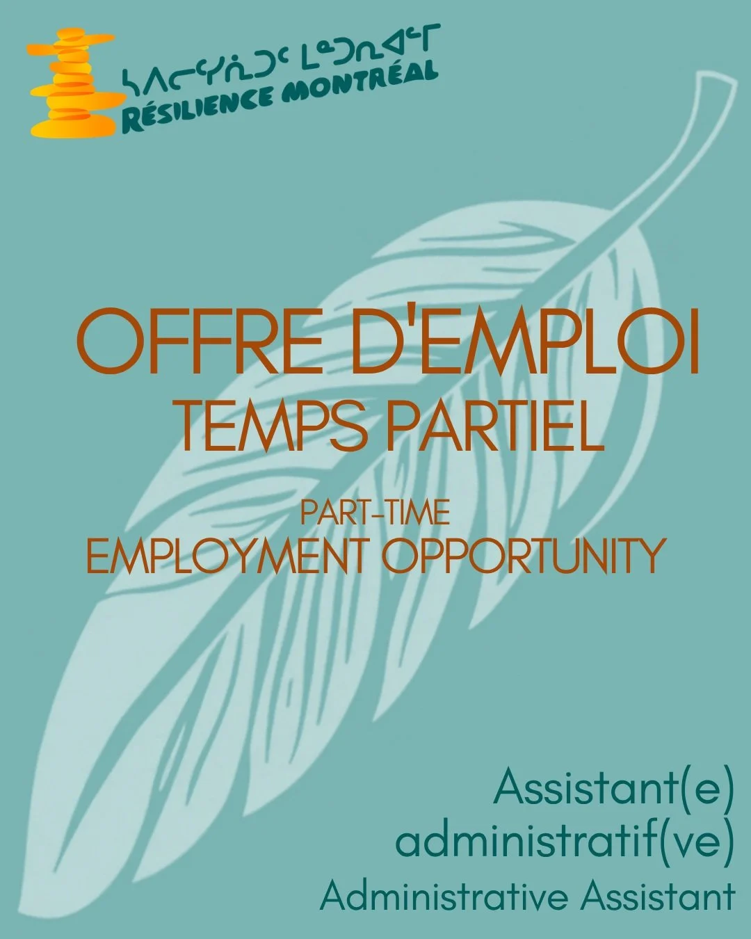 Nous recrutons ! R&eacute;silience Montr&eacute;al est &agrave; la recherche d'un(e) assistant(e) administratif(ve) &agrave; temps partiel. Rejoignez notre &eacute;quipe formidable et faites une r&eacute;elle diff&eacute;rence dans la vie de tant de 