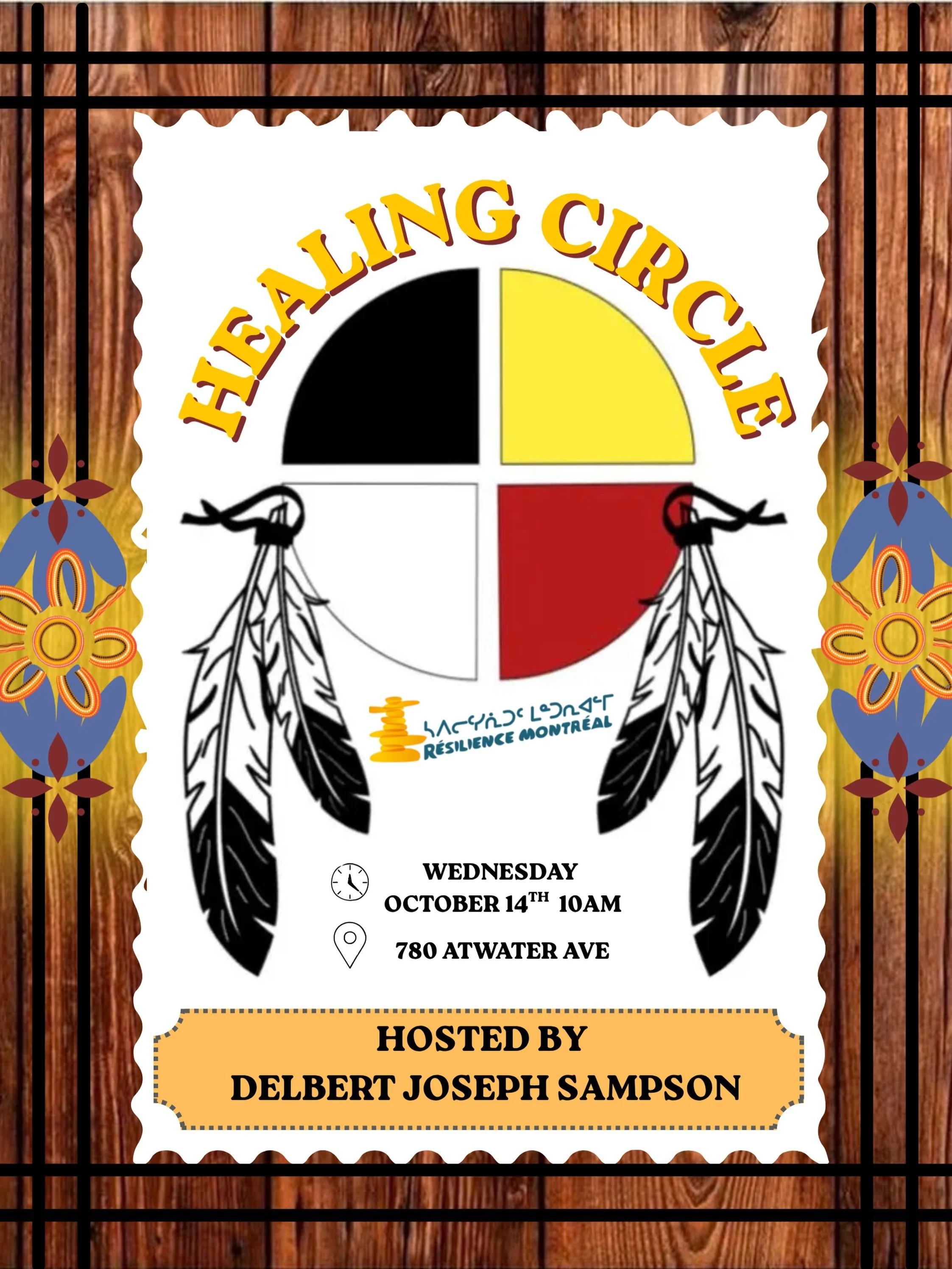 CERCLE DE GU&Eacute;RISON / HEALING CIRCLE 

Hosted by / Anim&eacute; par Delbert Joseph Sampson

📅 Wednesday, October 14th, 10:00 AM / Mercredi 14 octobre, 10 h
📍 780 avenue Atwater, Montr&eacute;al

Closed space for the Indigenous community only.