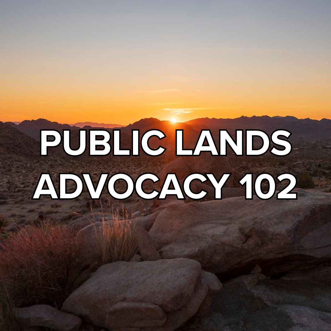 Free virtual training: Public lands advocacy 102