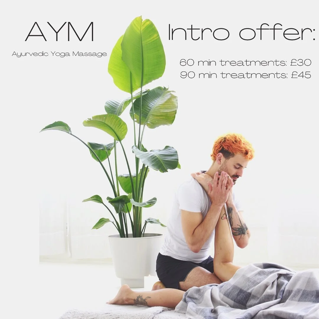 AYM - Ayurvedic Yoga Massage.

I&rsquo;m offering awesome intro offers on massage treatments.

For those who don&rsquo;t know - AYM is a beautiful floor-based massage.

There&rsquo;s a mixture of deep-tissue massage, assisted (passive) stretches, and
