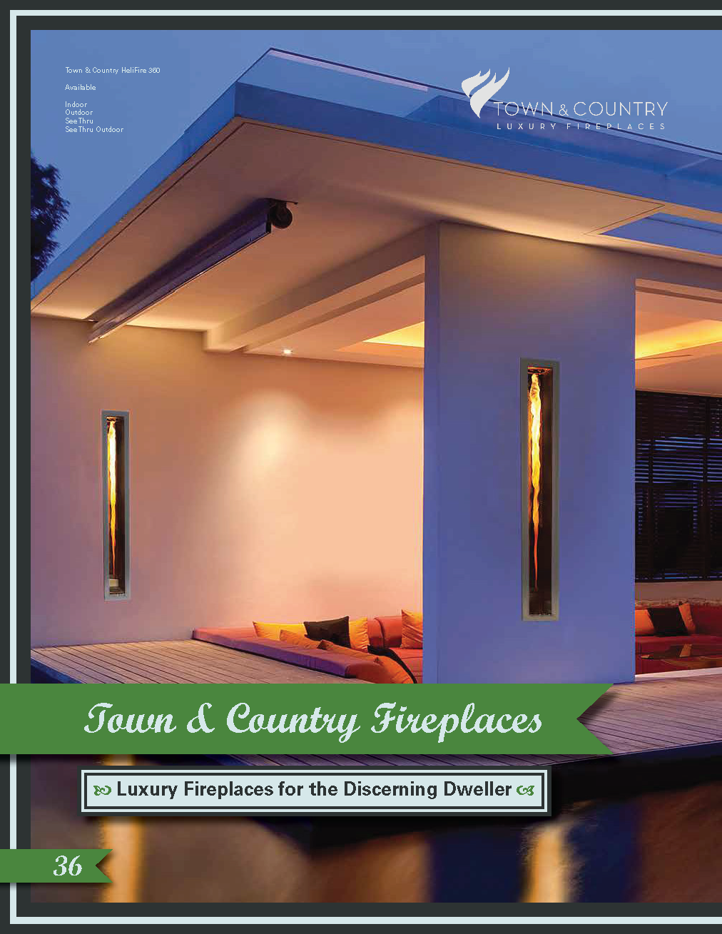 Single page spread promoting Town and Country Luxury Fireplaces, namely the elegant, thin fire columns installed into the walls in this image.