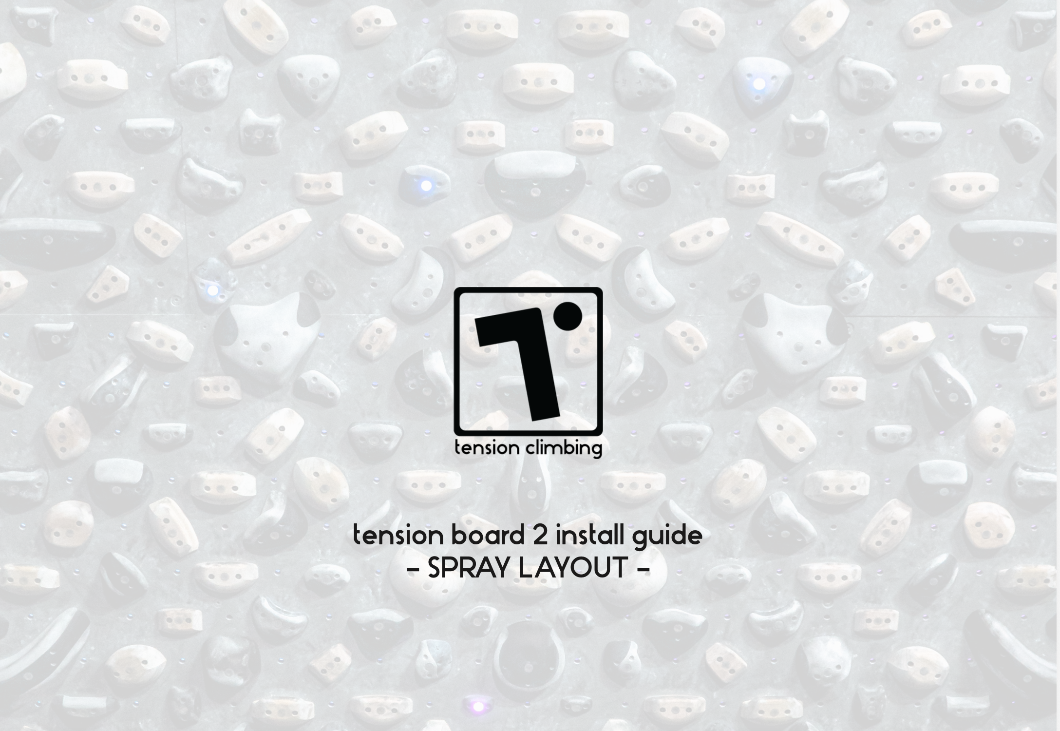 Tension Board 2 Installation Guide SPRAY