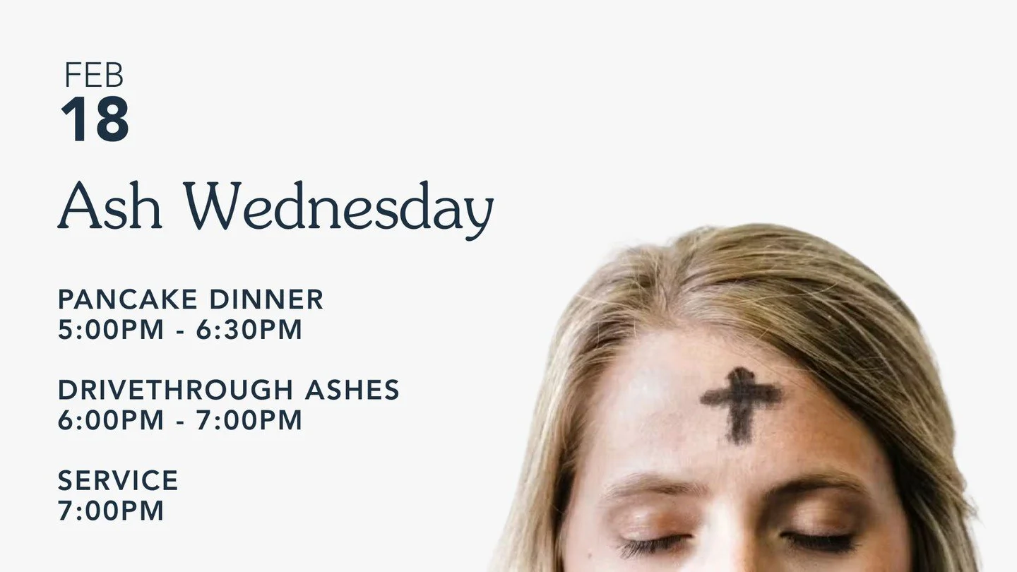 Today is Ash Wednesday, the start of a 40 day journey to Easter that we call Lent. If you would like to receive ashes, we have a few options available, including a quick drive-through option, and a short service with a homily by Pastor Mike at 7pm. W