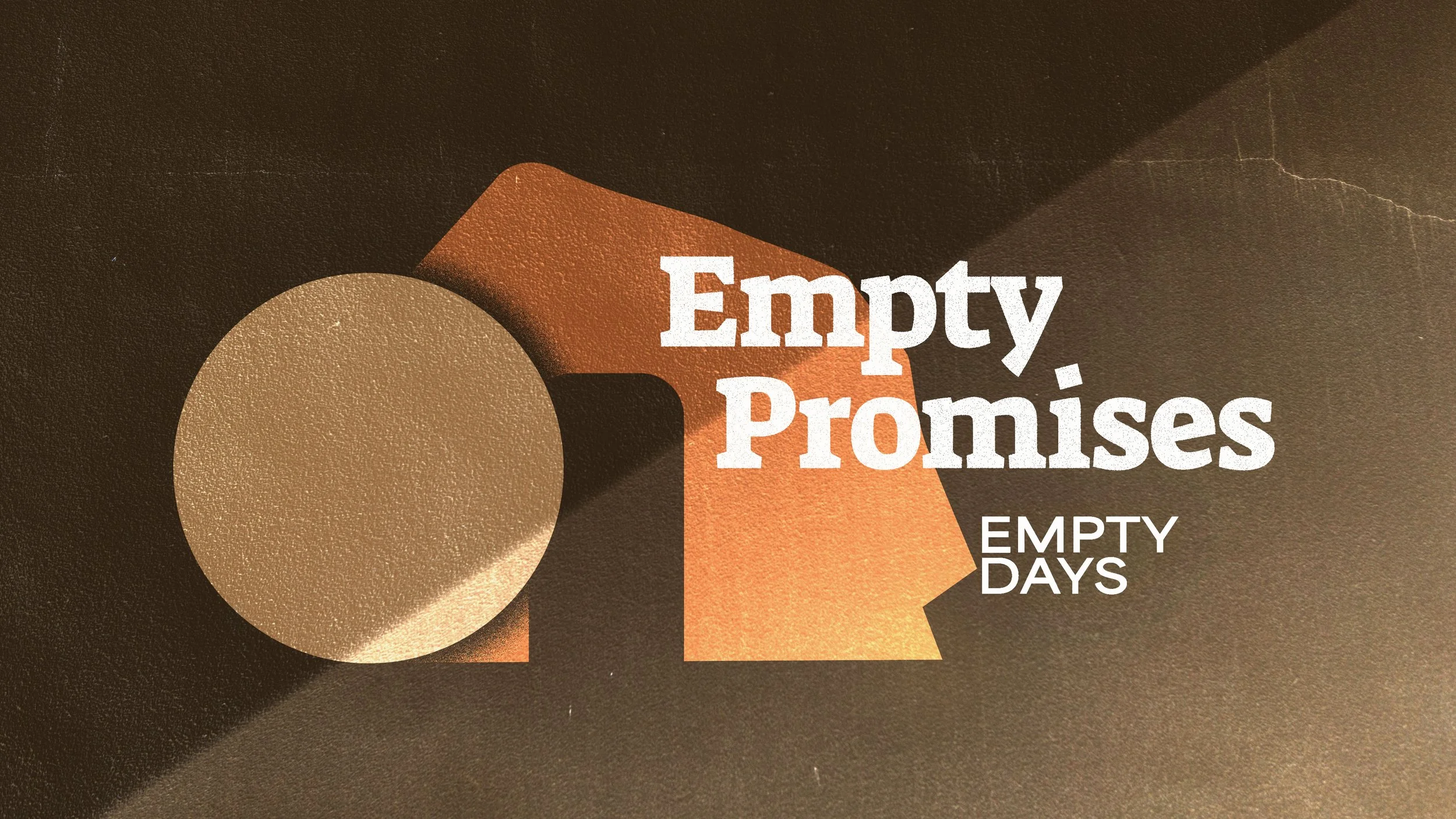 Empty Promises 5: Empty Days