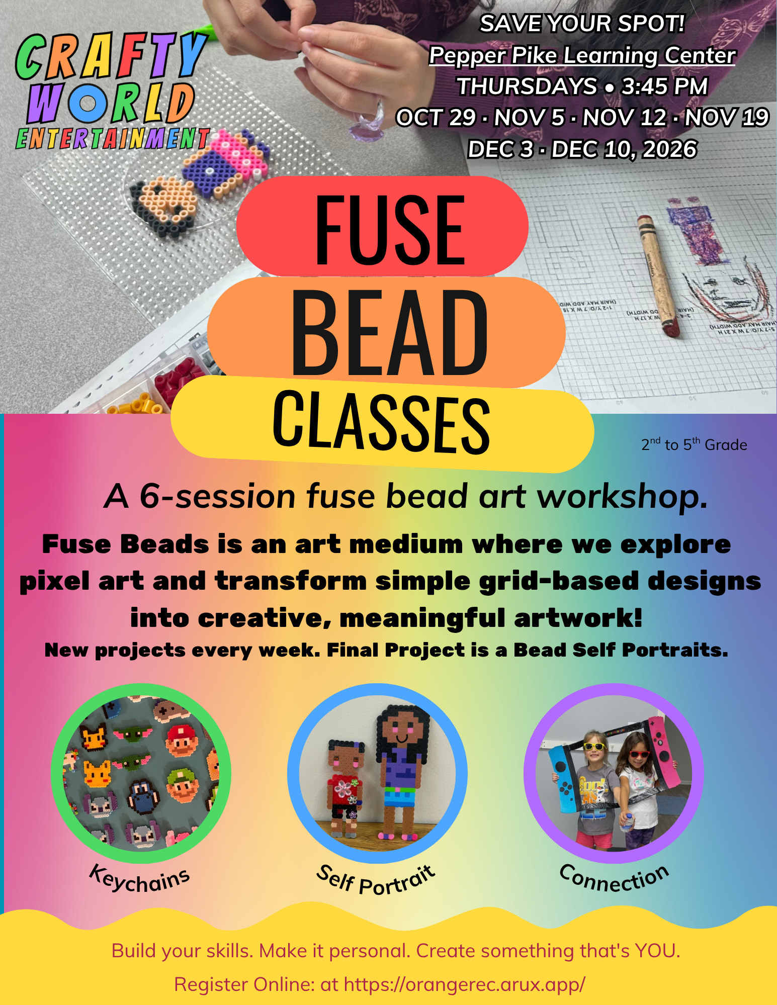 Crafty World Entertainment flyer advertising fuse bead classes at Pepper Pike Learning Center for students in grades 2–5, featuring pixel art projects, class dates, and online registration details.