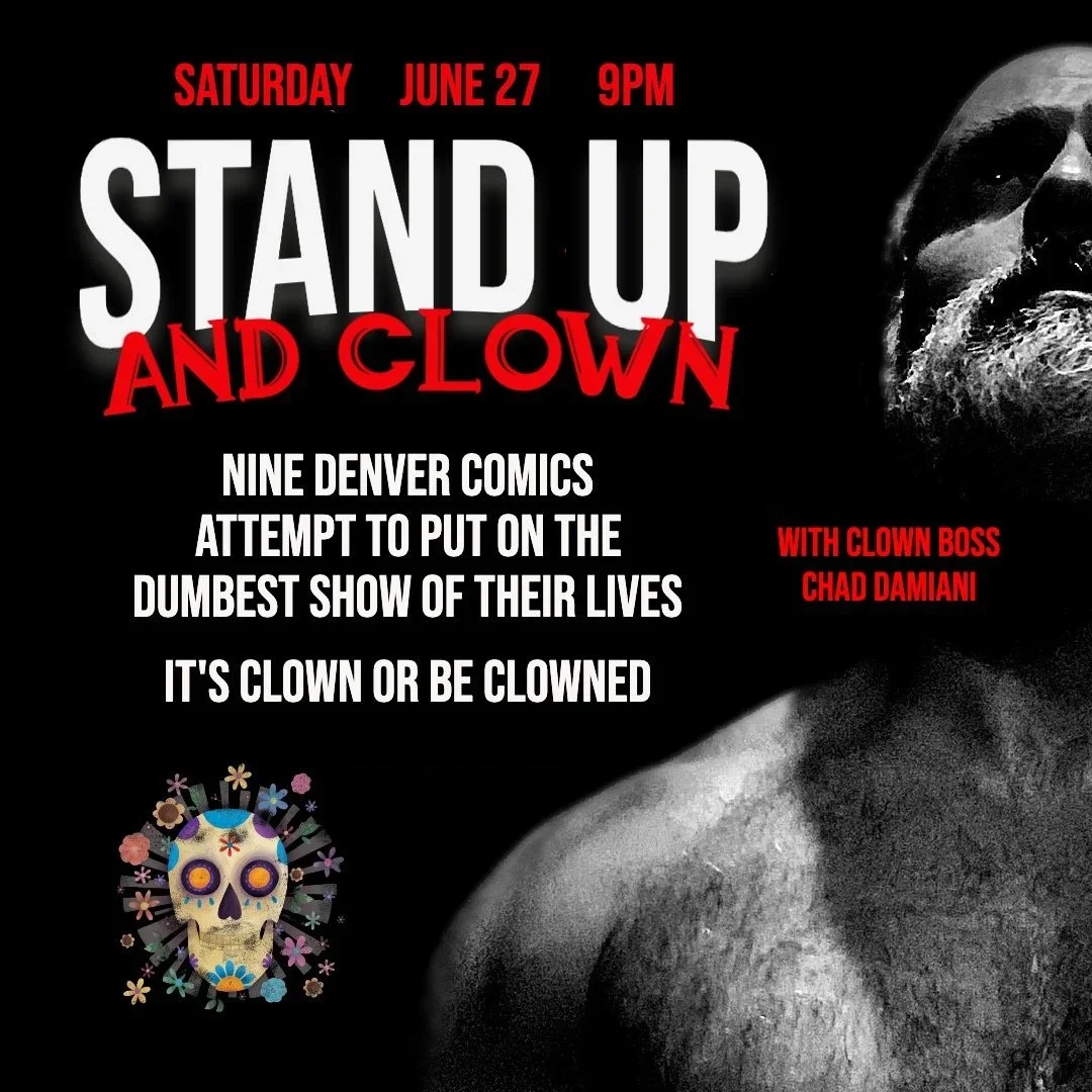 Stand Up & Clown with Chad Damiani