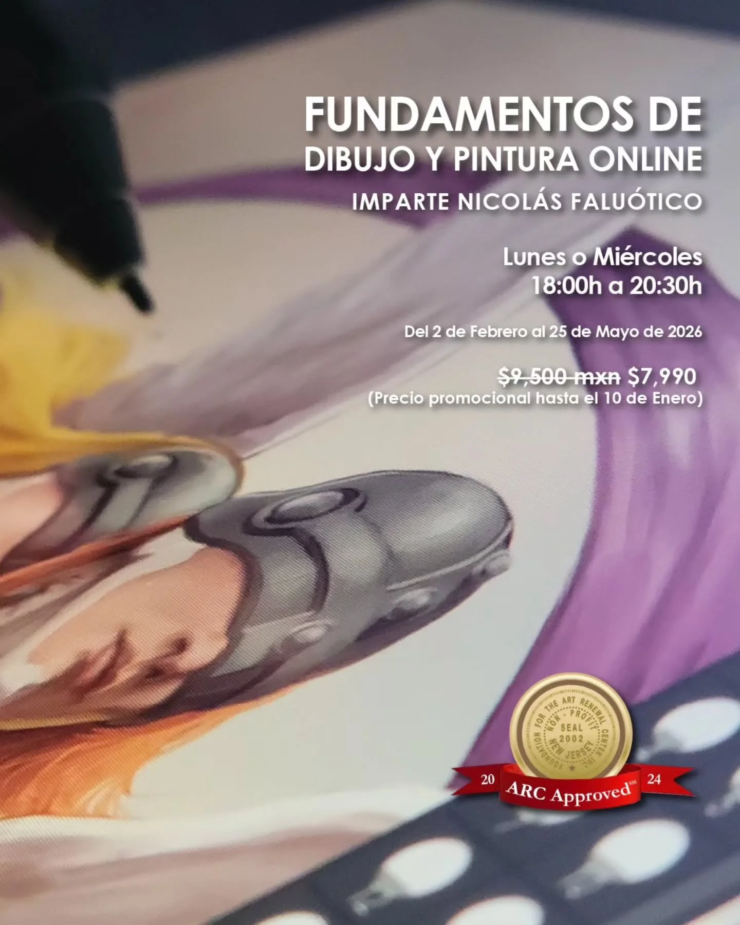 Iniciamos periodo de inscripciones para nuestro nuevo curso online de &ldquo;Fundamentos de dibujo y pintura&rdquo;⚡️✏️

Tienes hasta el 10 de enero del 2026 para aprovechar la promoci&oacute;n de pronto pago y pagar &uacute;nicamente $7,990 mxn. 🎉
