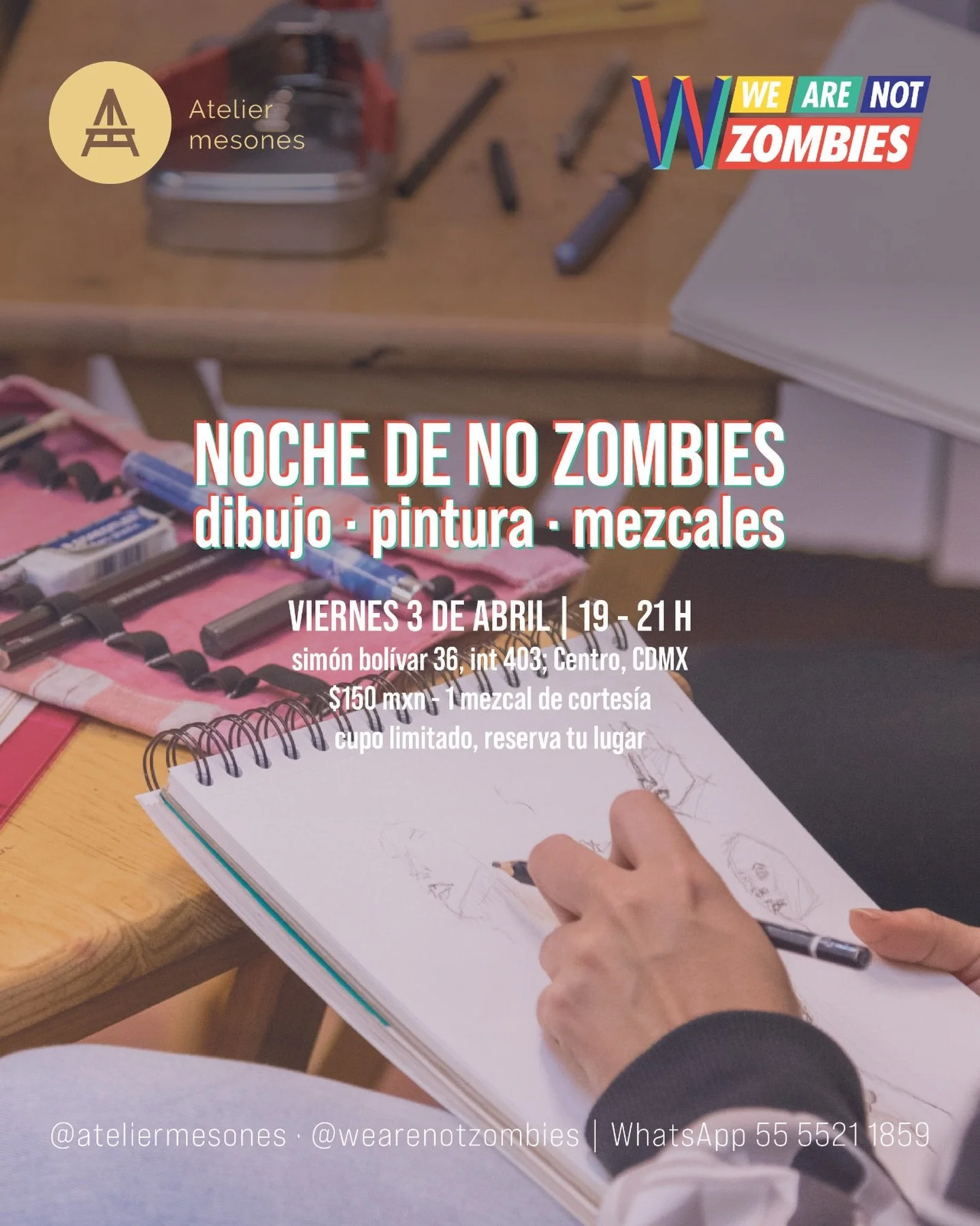 🤩 Viernes de Dibujo Con Modelo con @wearenotzombies como invitado especial ✨

Los esperamos este viernes para disfrutar mientras dibujamos y pintamos. 

Reserva tu lugar por DM o en www.ateliermesones.art - CUPO LIMITADO - &iexcl;No te quedes fuera!