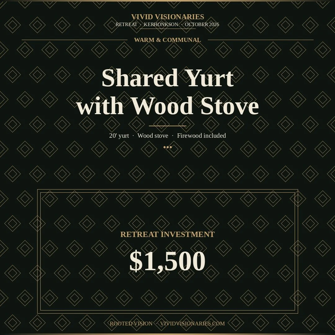 Rooted Vision - Shared Yurt with Wood Stove