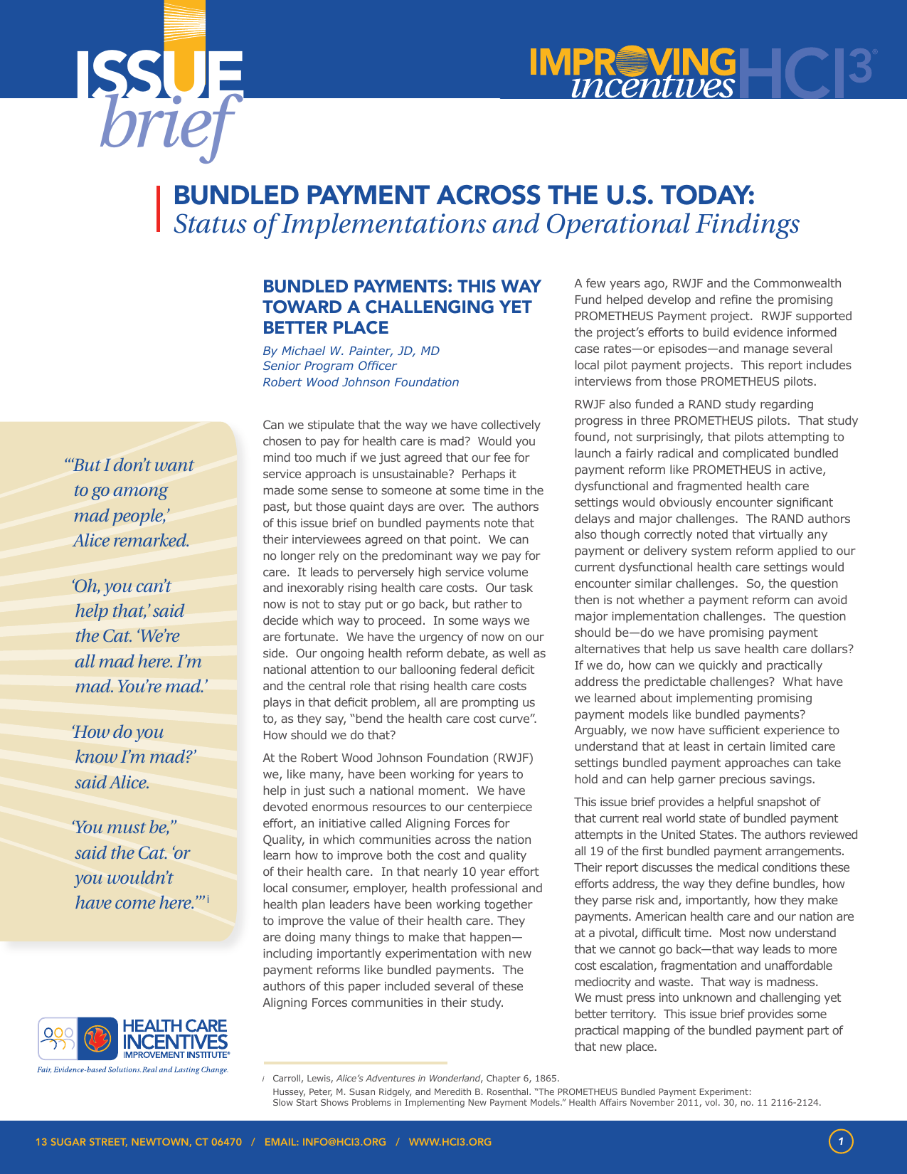 Report titled 'Bundled Payment Across the U.S. Today' discussing healthcare payment reforms, with quotes on healthcare challenges, and logos for Health Care Incentives Improvement Institute.