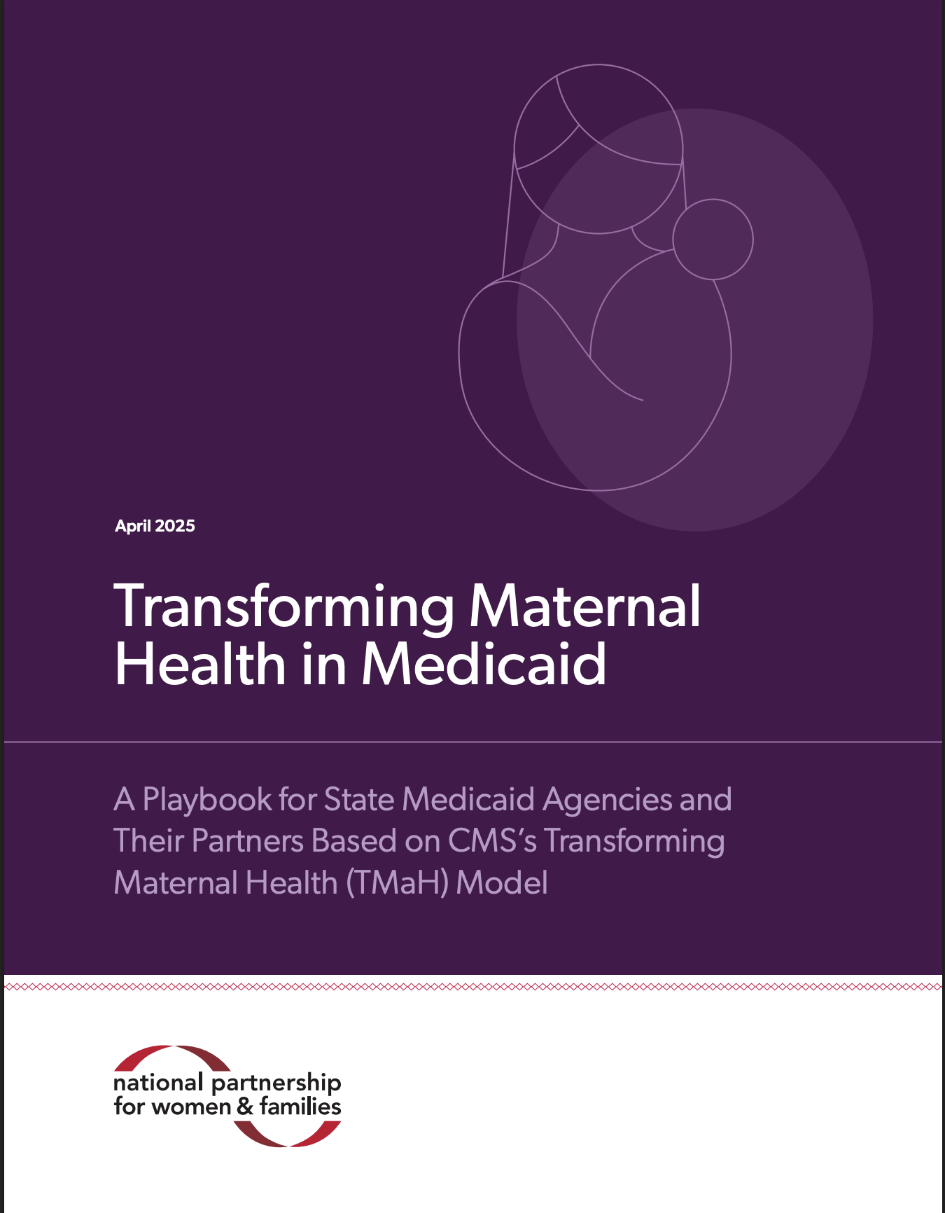 Cover of a report titled 'Transforming Maternal Health in Medicaid' with a purple background and a minimal line drawing of a pregnant woman.