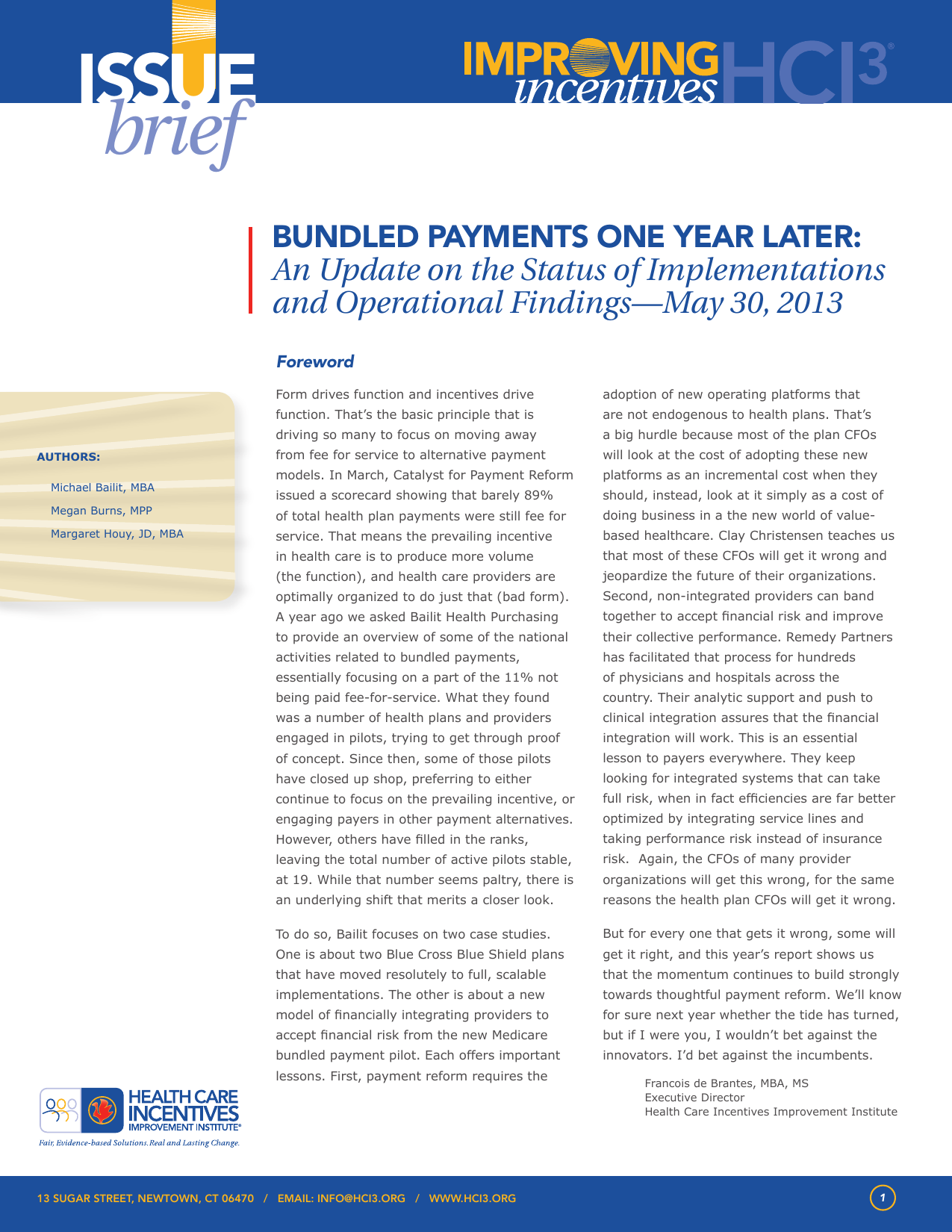 Title page of a report titled 'Bundled Payments One Year Later' dated May 30, 2013, with authors Michael Bailit, Megan Burns, and Margaret Houy, and logos of Health Care Incentives Improvement Institute and HCI3.