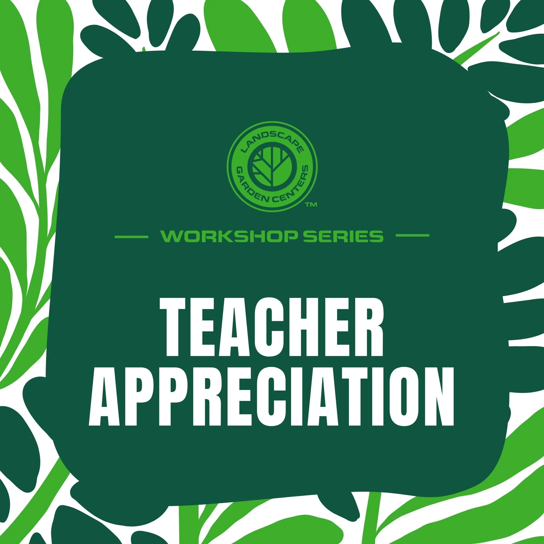 Teacher Appreciation 