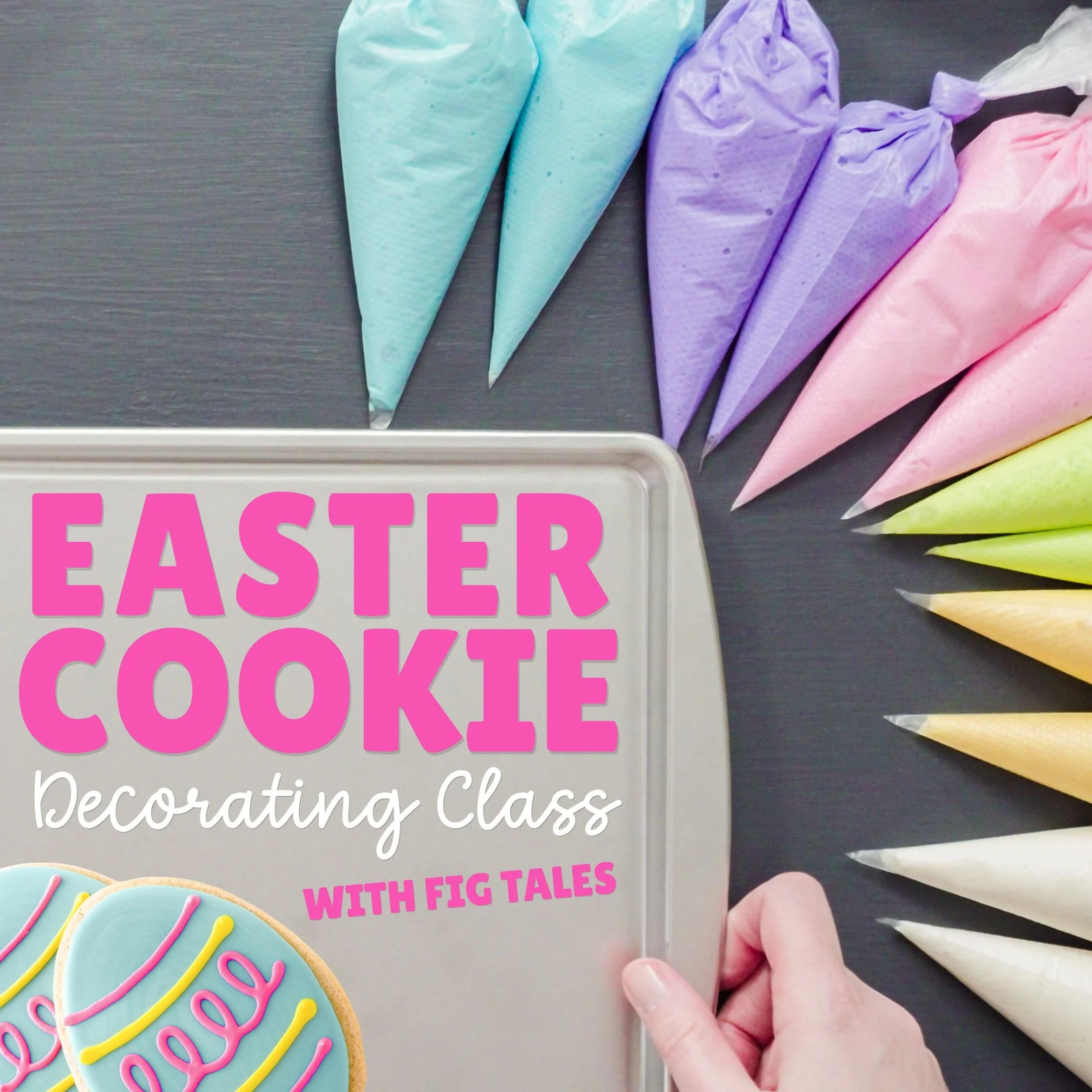 Easter Cookie Decorating Class SQ.jpg